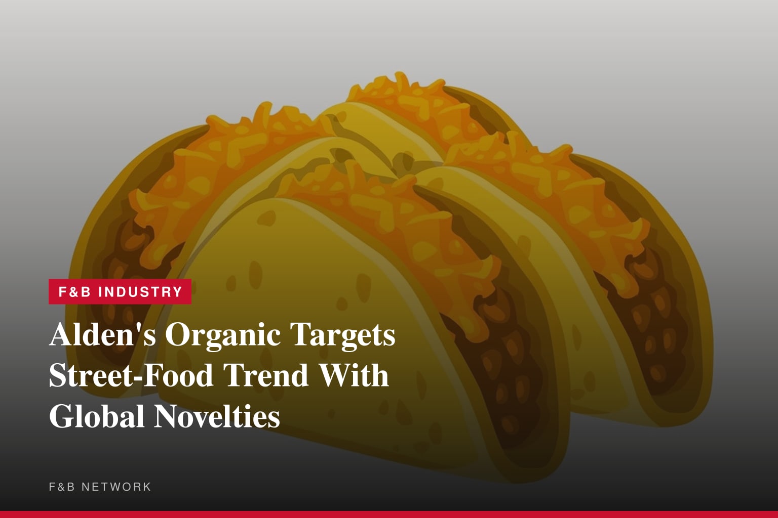 Alden's Organic Takes Taste Buds Around the World with New Global Delights Novelties