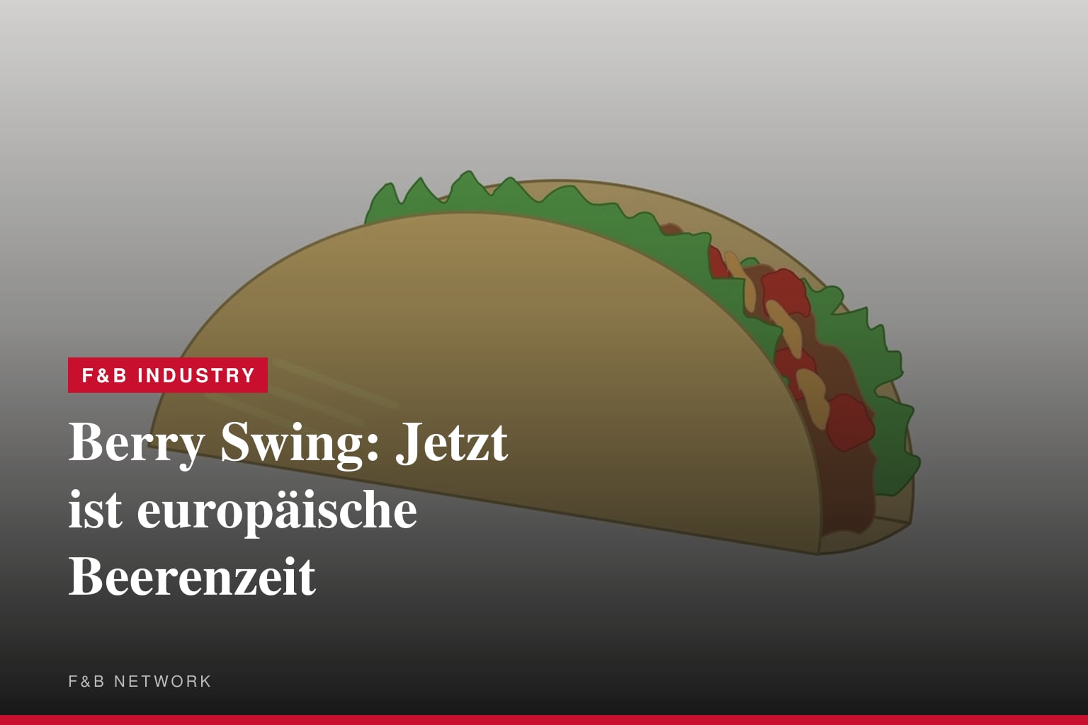 Berry Swing: Jetzt ist europäische Beerenzeit