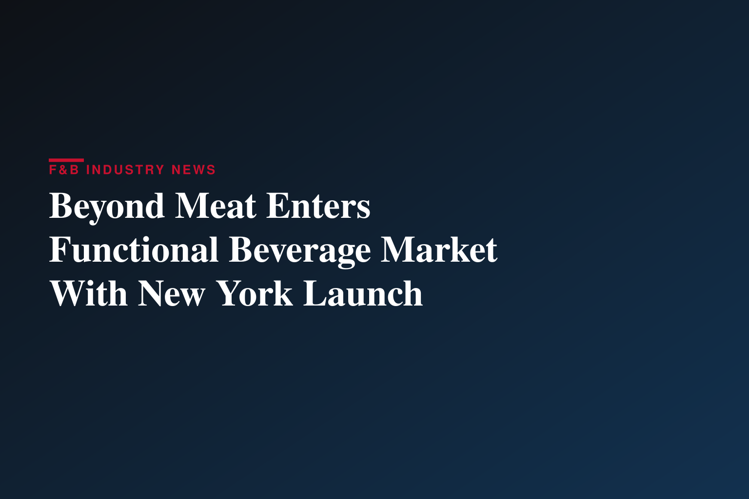 Beyond Meat® Launches Beyond Immerse™ in New York