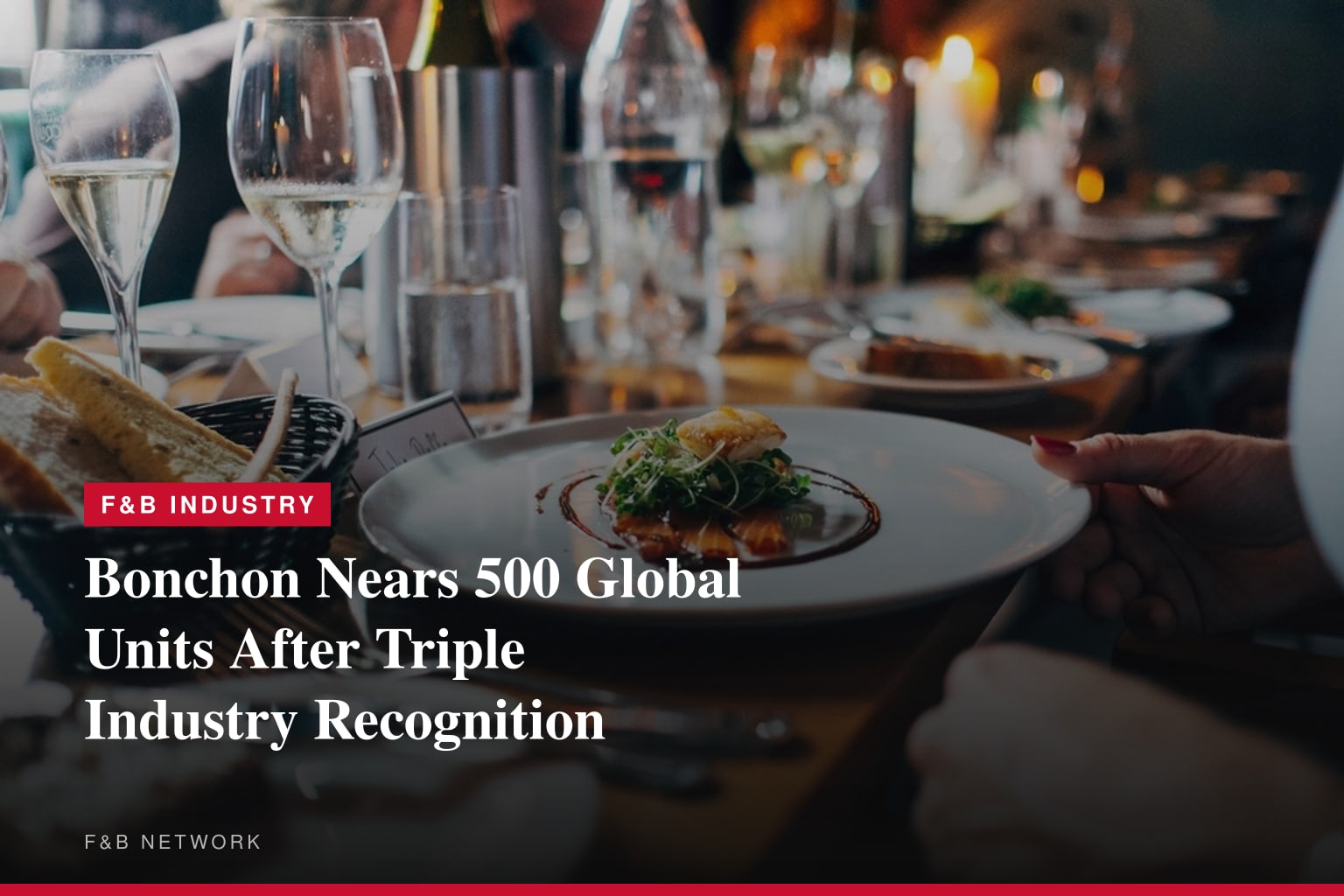 Bonchon Earns Industry Recognition, Approaches 500 Locations Globally