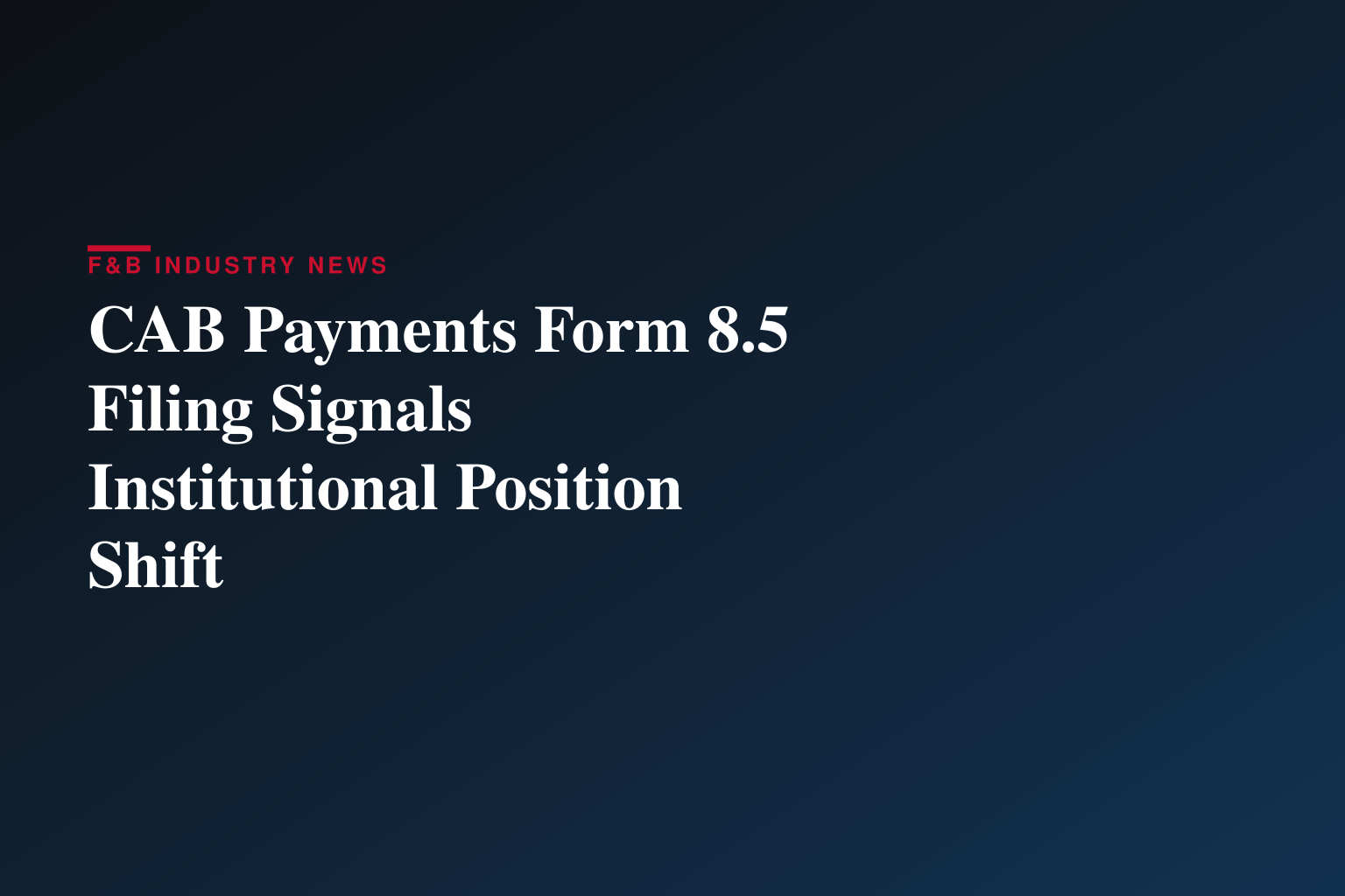Form 8.5 (EPT/RI) - CAB Payments Holdings Plc