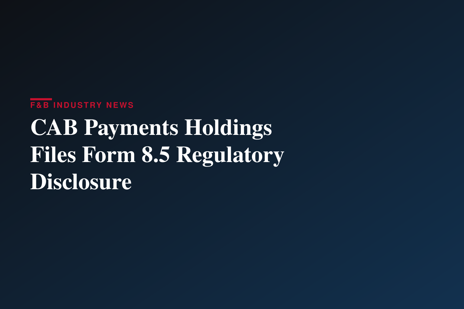 Form 8.5 (EPT/RI) - CAB Payments Holdings Plc