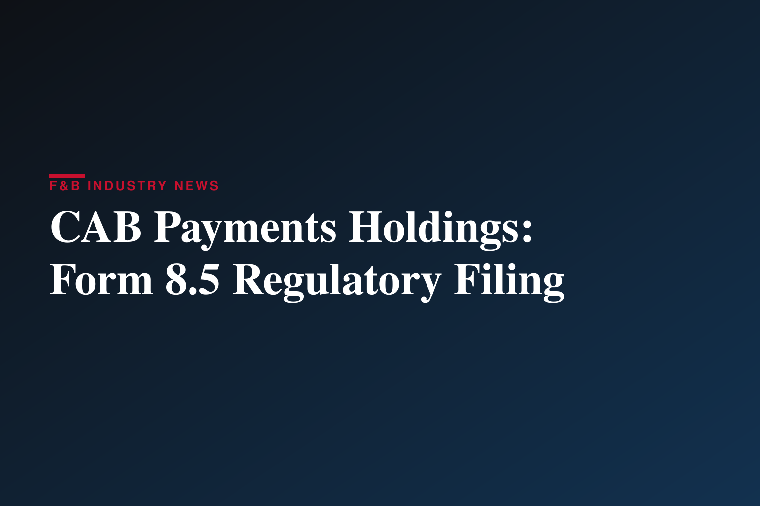 Form 8.5 (EPT/RI) - CAB Payments Holdings Plc