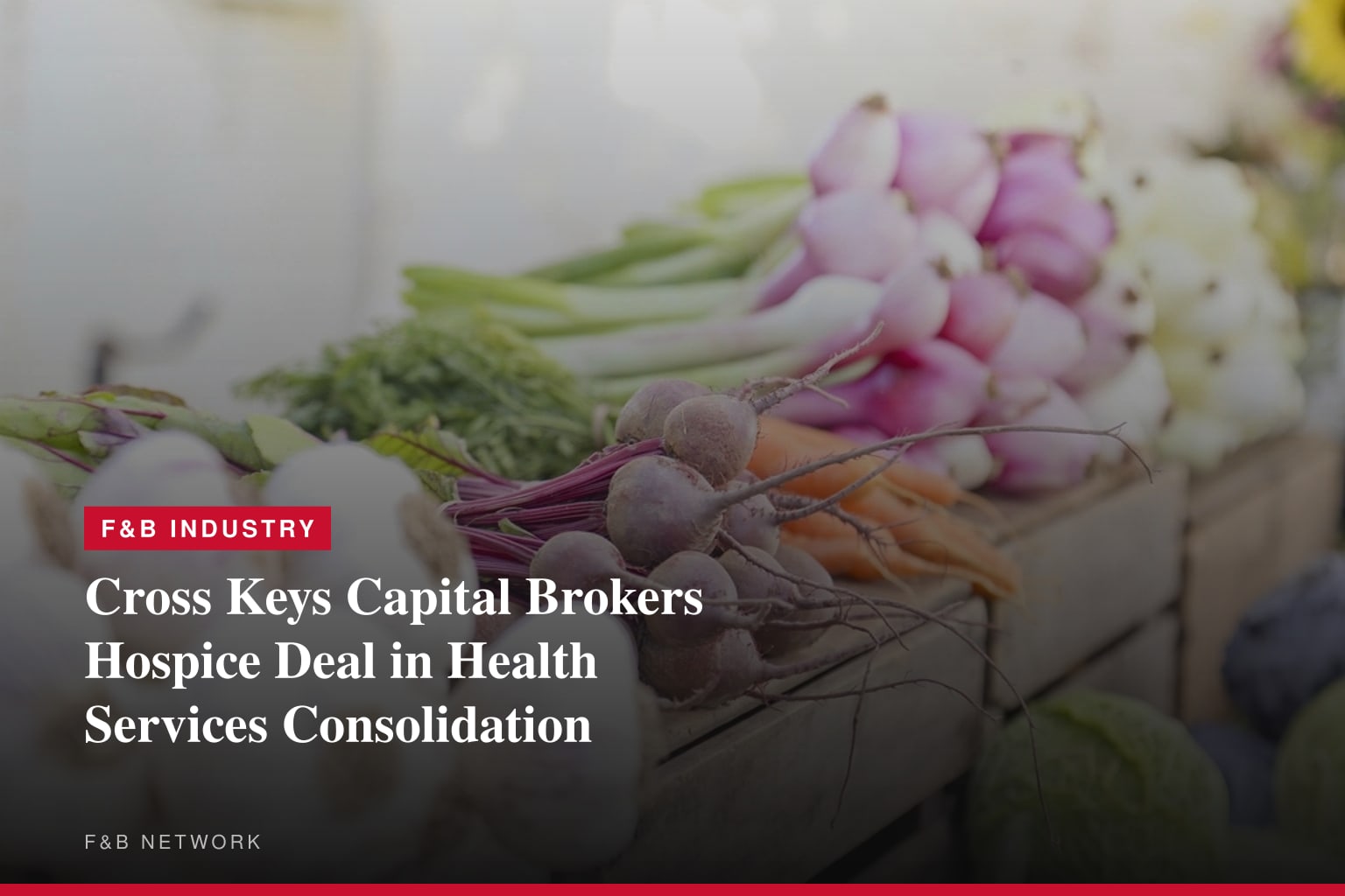 Cross Keys Capital Advises Chambers Home Health & Hospice in Its Partnership with Lucent Health Group