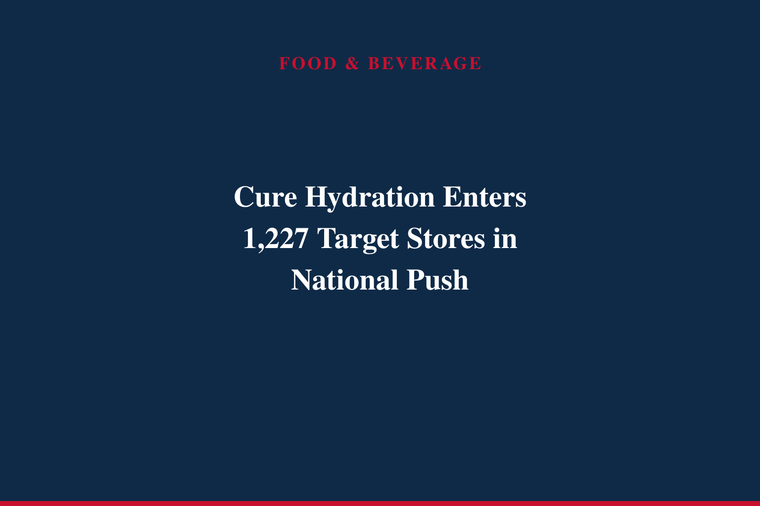 Cure Hydration Launches Nationwide at Target, Bringing Science-Backed Hydration to Millions of Americans