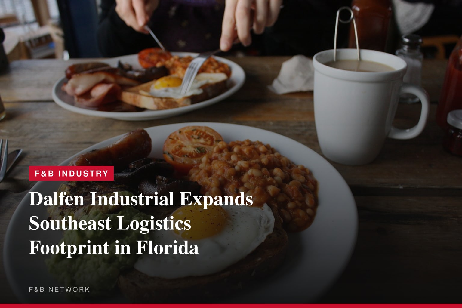 Dalfen Industrial Accelerates Southeast Expansion with Fort Lauderdale Portfolio Acquisition