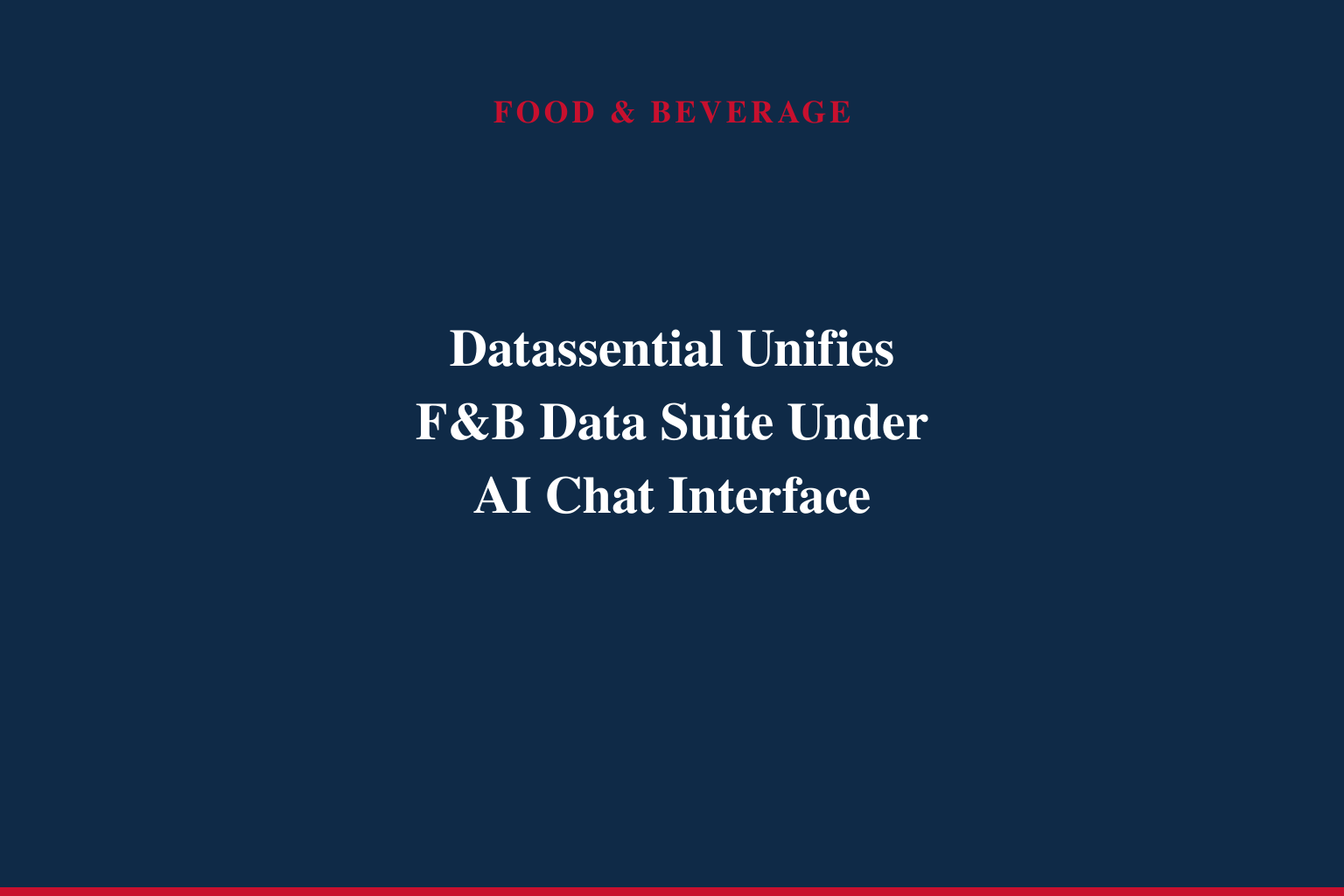 Datassential Unifies Menu, Consumer, and Research Intelligence Through AI Chat