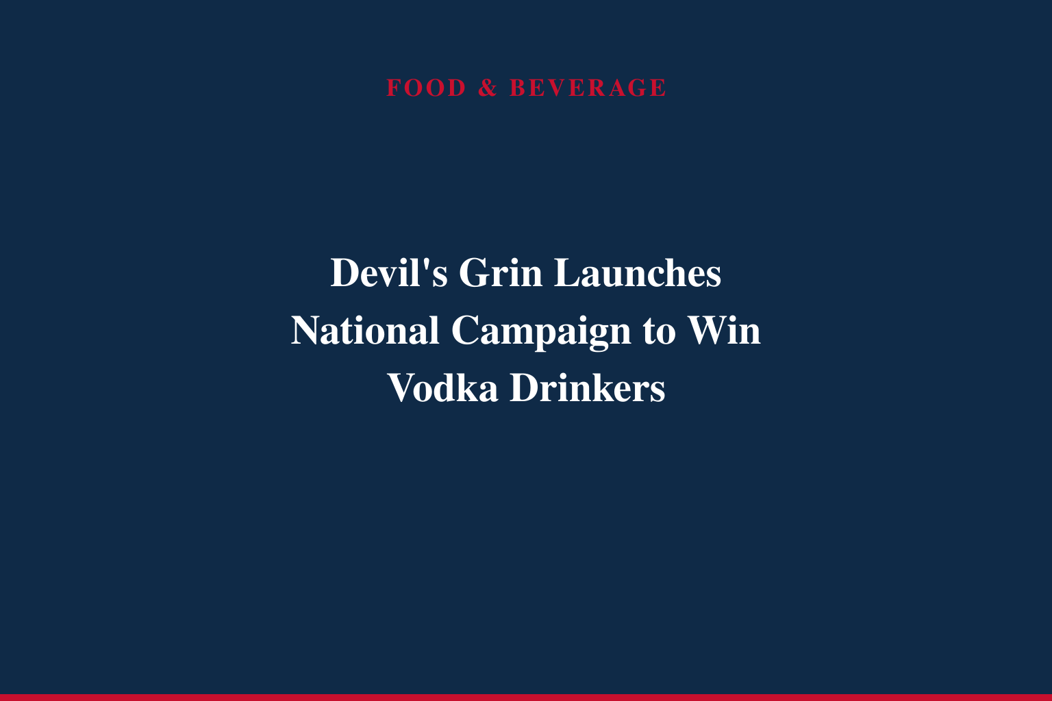 Devil's Grin Texas Gin Launches "America's Craft Gin" for a New Generation of Gin Drinkers