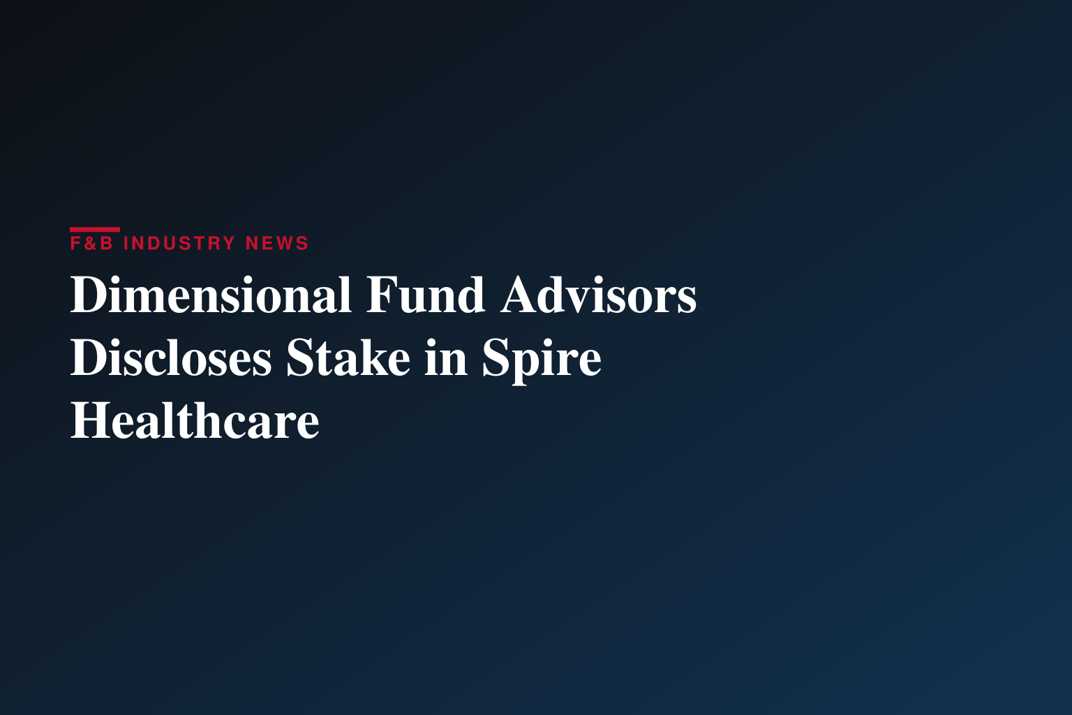 Dimensional Fund Advisors Ltd. : Form 8.3 - SPIRE HEALTHCARE GROUP PLC - Ordinary Shares