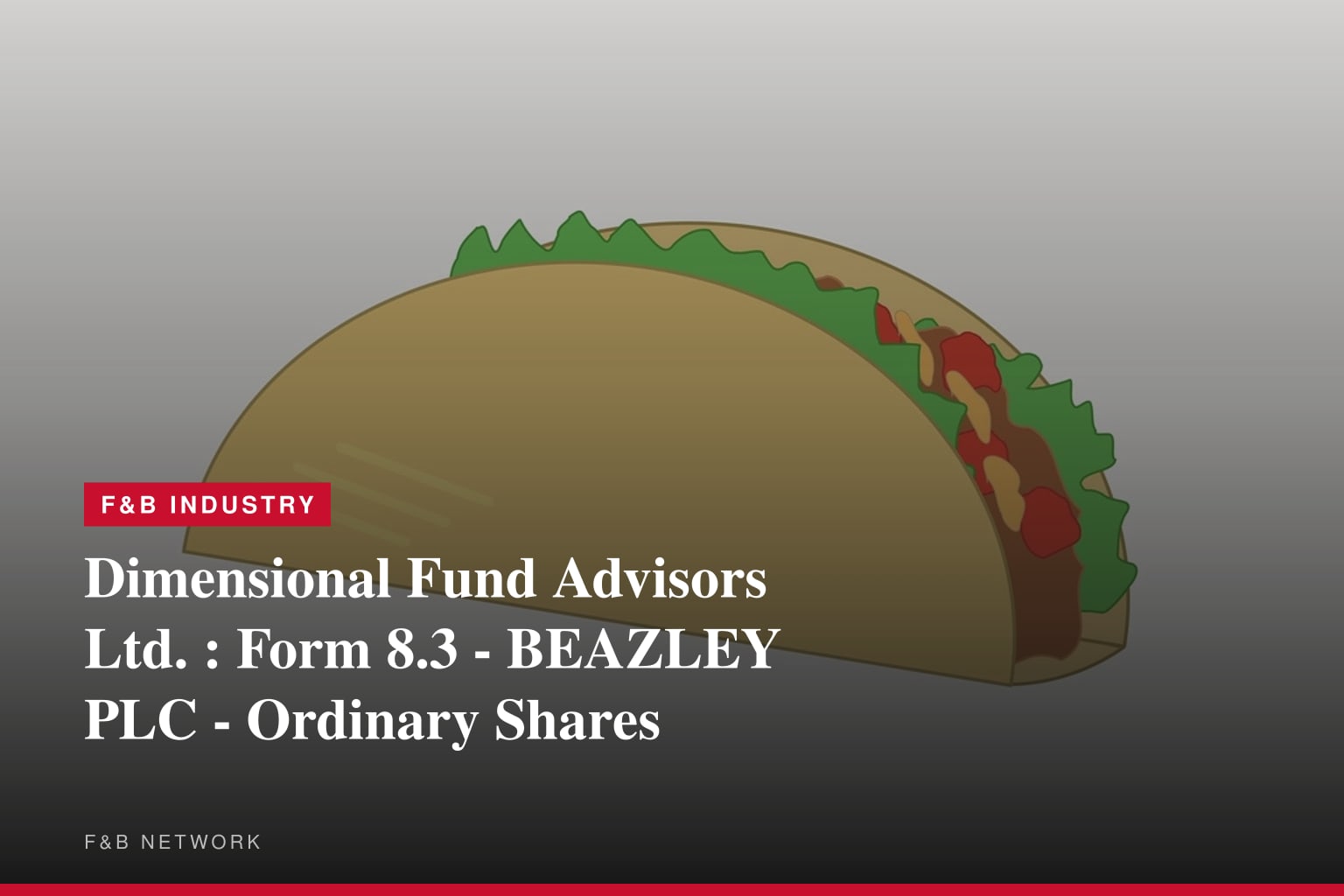 Dimensional Fund Advisors Ltd. : Form 8.3 - BEAZLEY PLC - Ordinary Shares