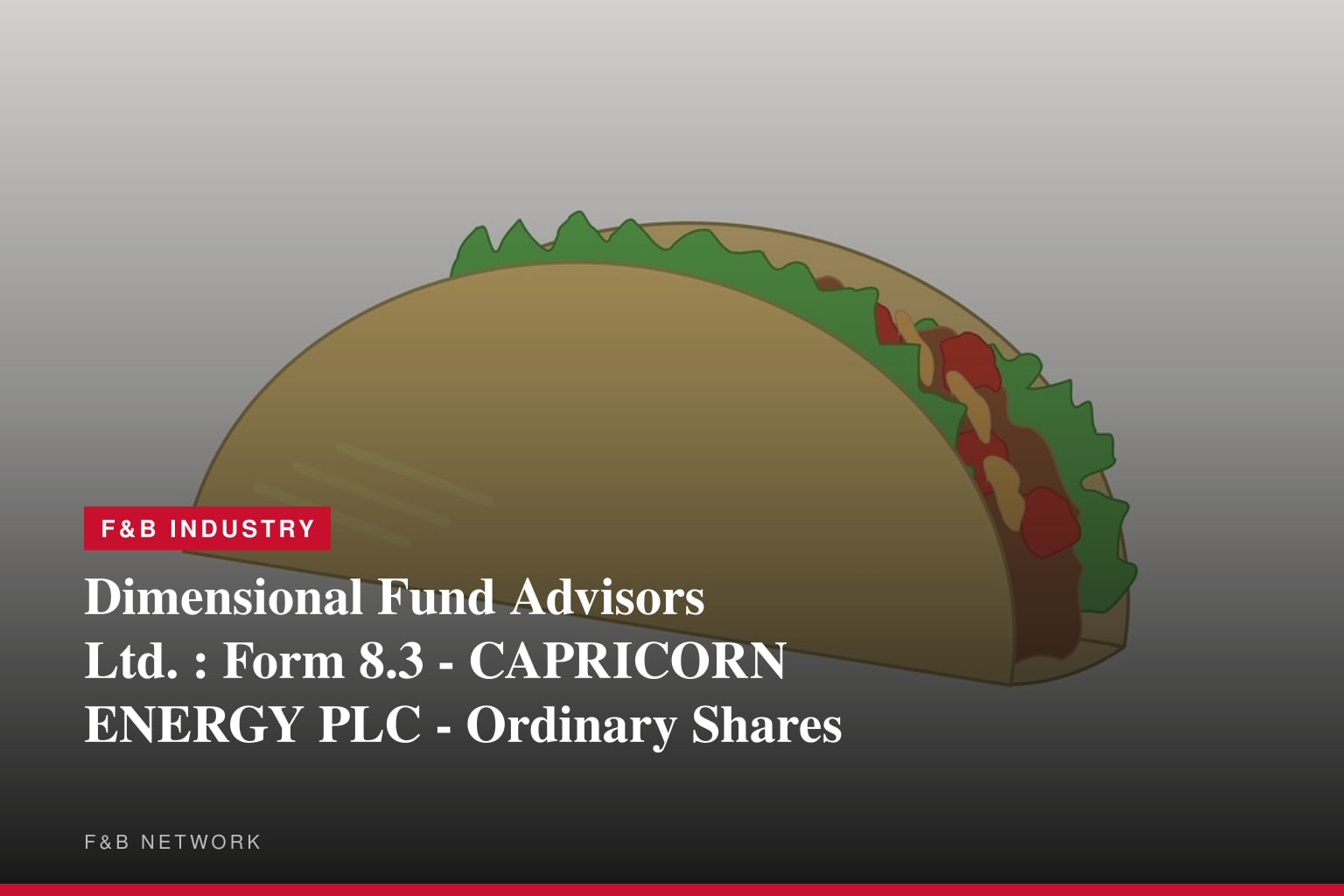 Dimensional Fund Advisors Ltd. : Form 8.3 - CAPRICORN ENERGY PLC - Ordinary Shares