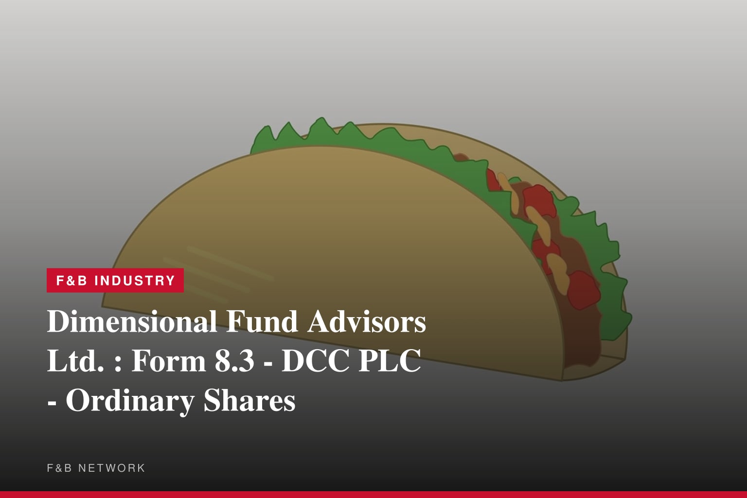 Dimensional Fund Advisors Ltd. : Form 8.3 - DCC PLC - Ordinary Shares