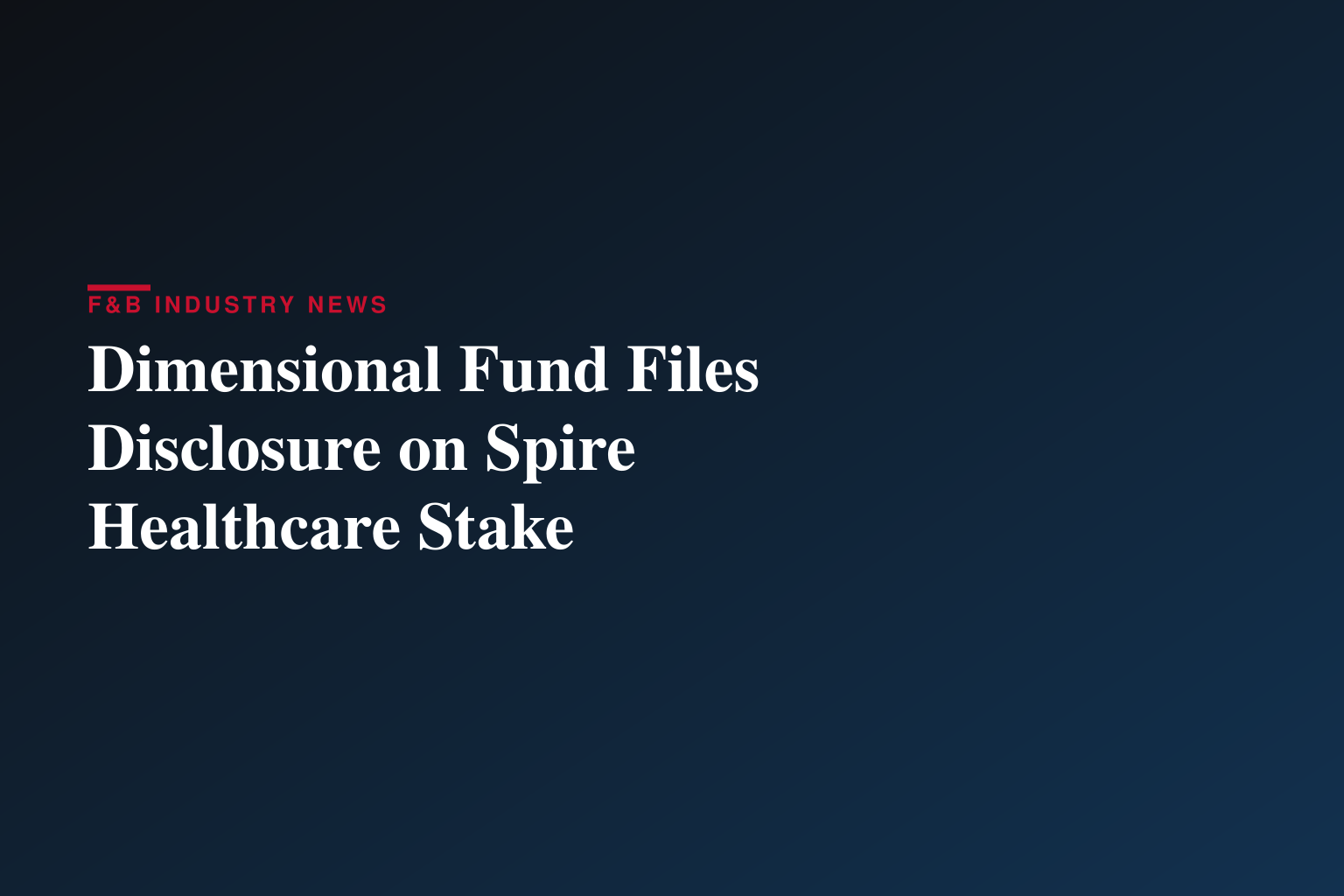 Dimensional Fund Advisors Ltd. : Form 8.3 - SPIRE HEALTHCARE GROUP PLC - Ordinary Shares