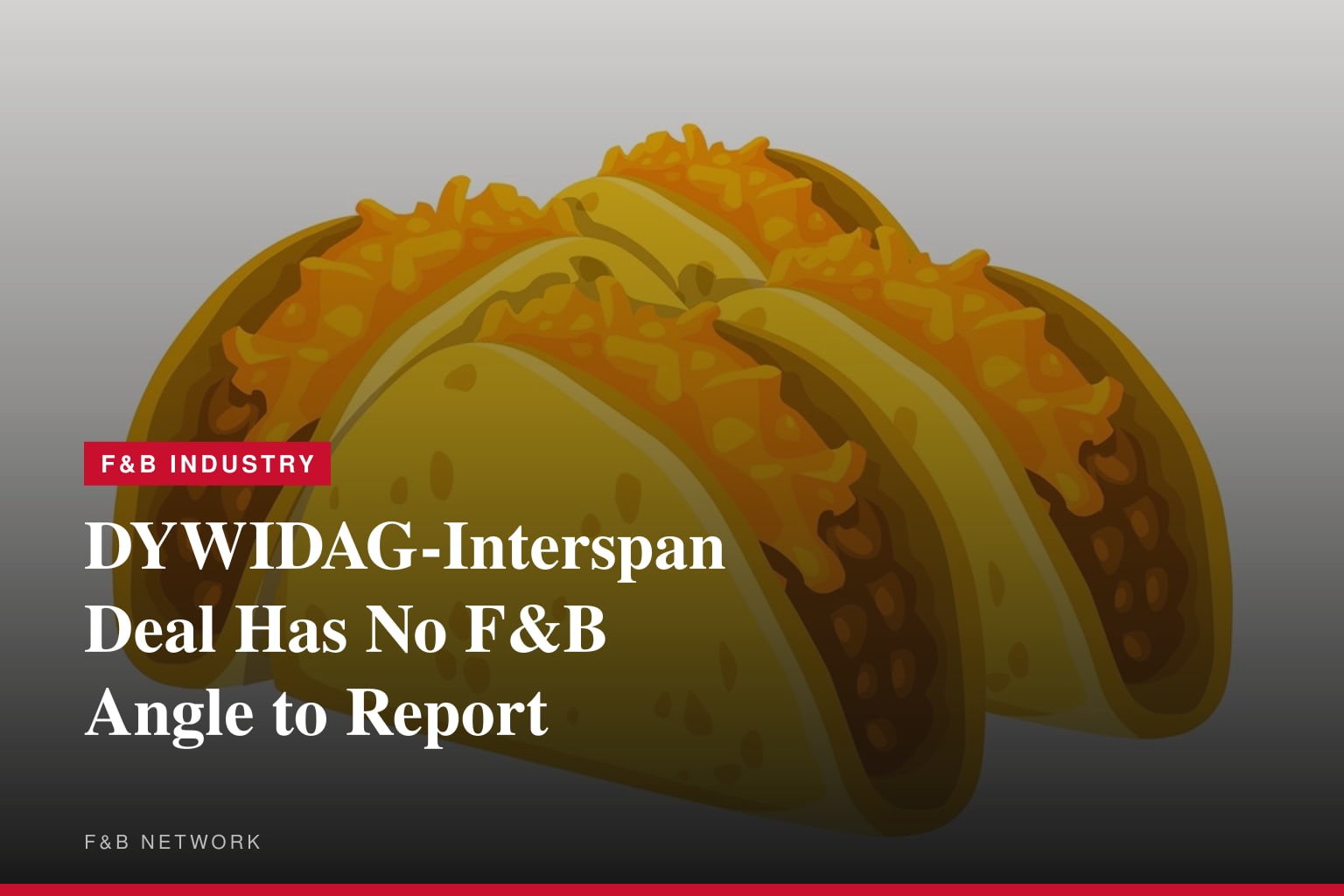 DYWIDAG Group Acquisition of Interspan