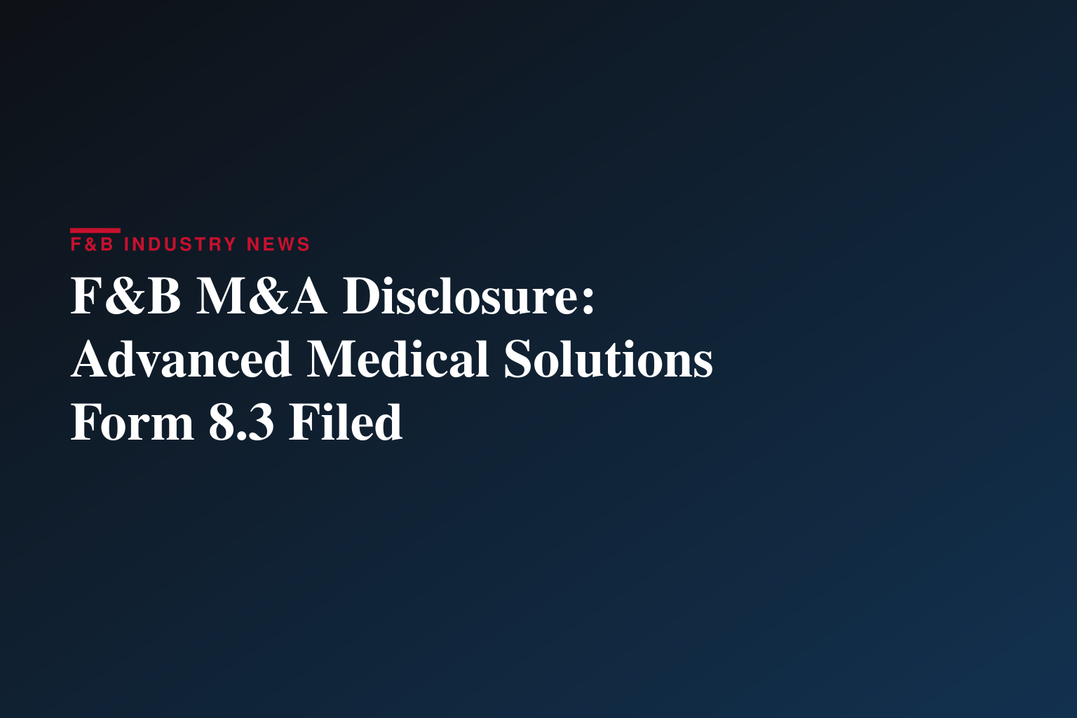 Form 8.3 Advanced Medical Solutions Group