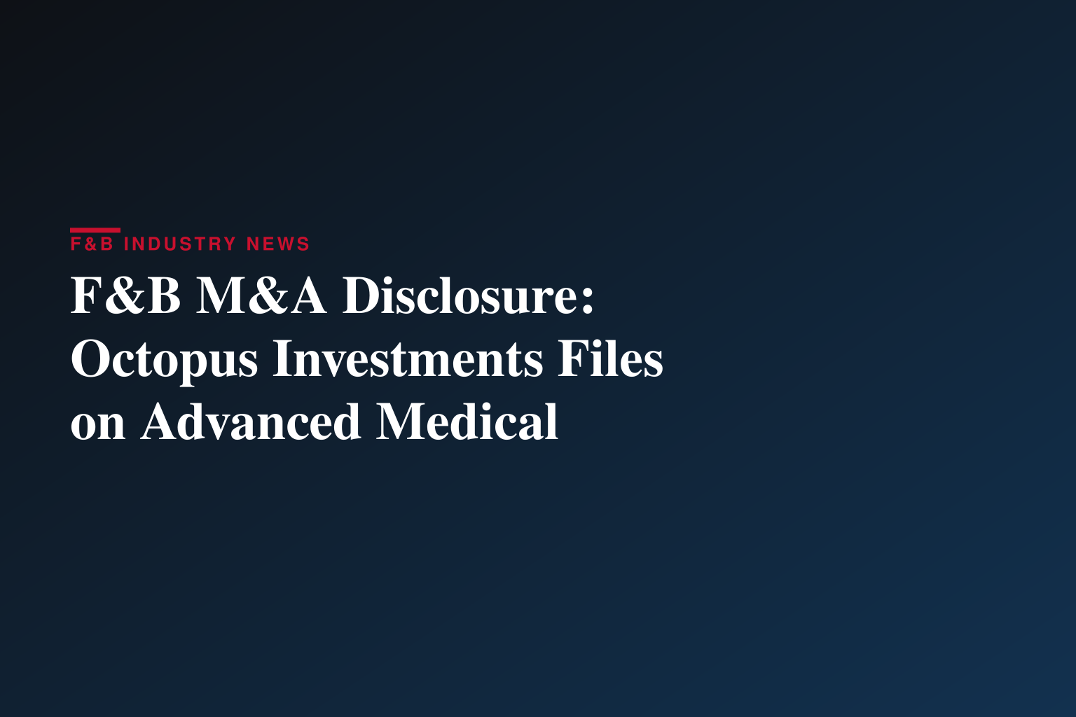 Form 8.3 - Advanced Medical Solutions Group plc - Octopus Investments