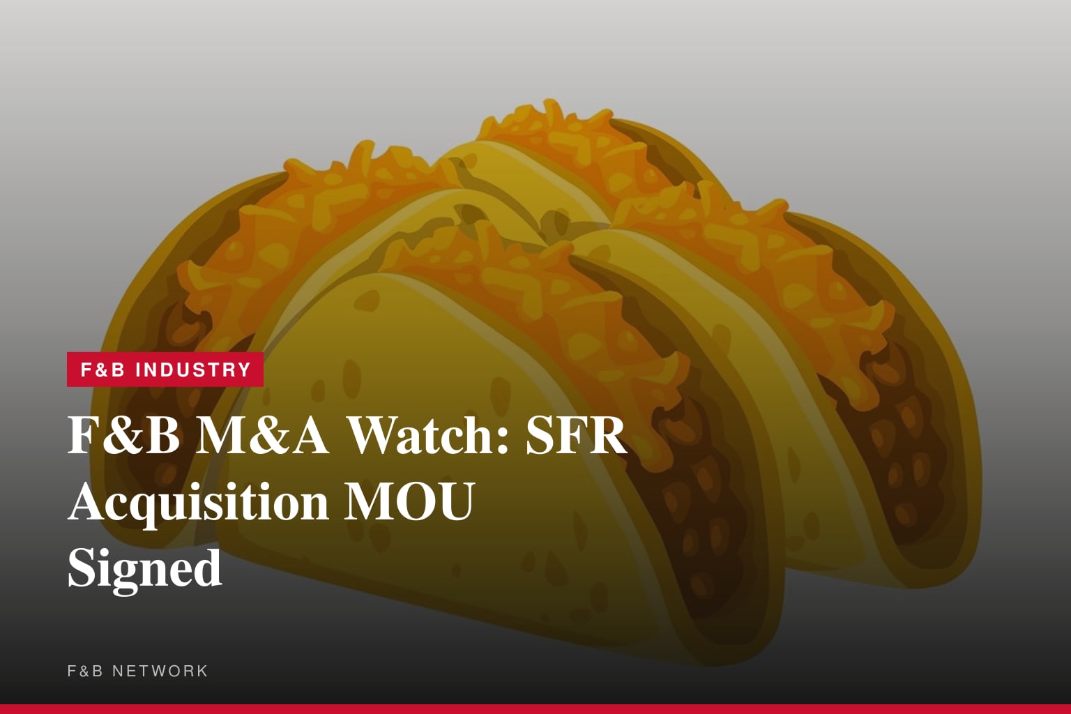 Signing of a Memorandum of Understanding for the acquisition of SFR