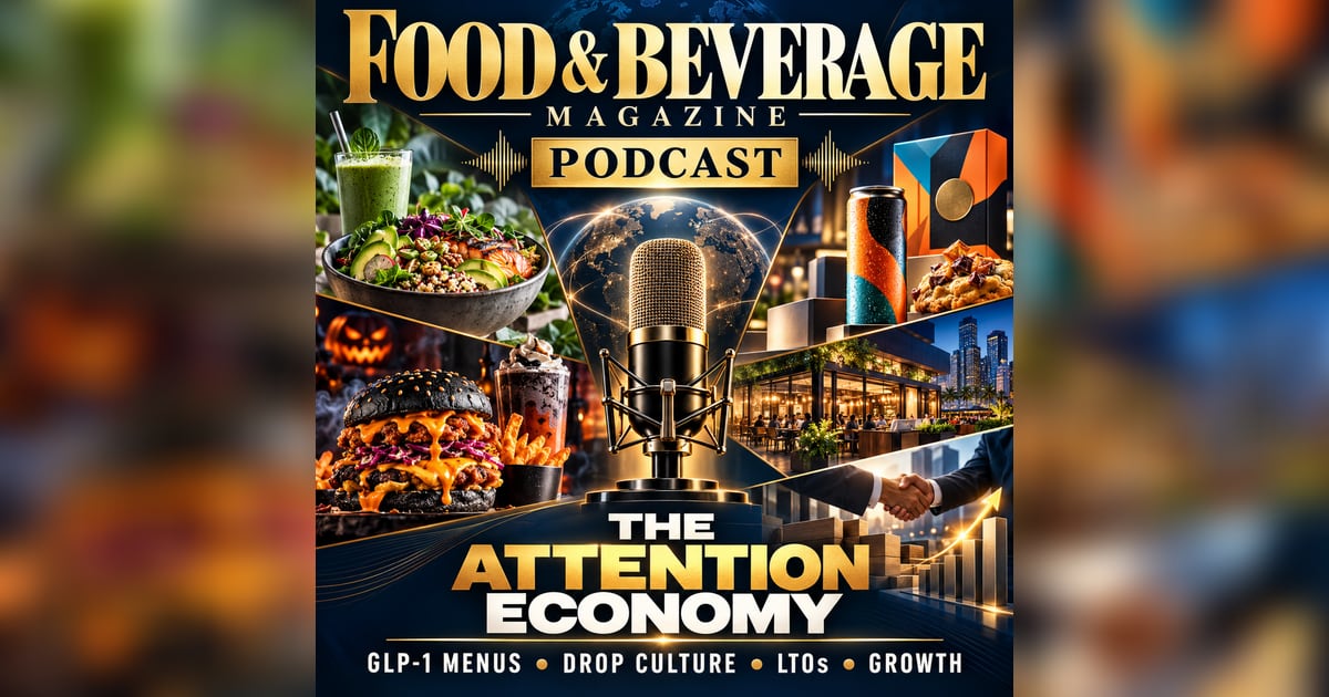 F&B Magazine Podcast Explores GLP-1 Trends, Brand Collaborations