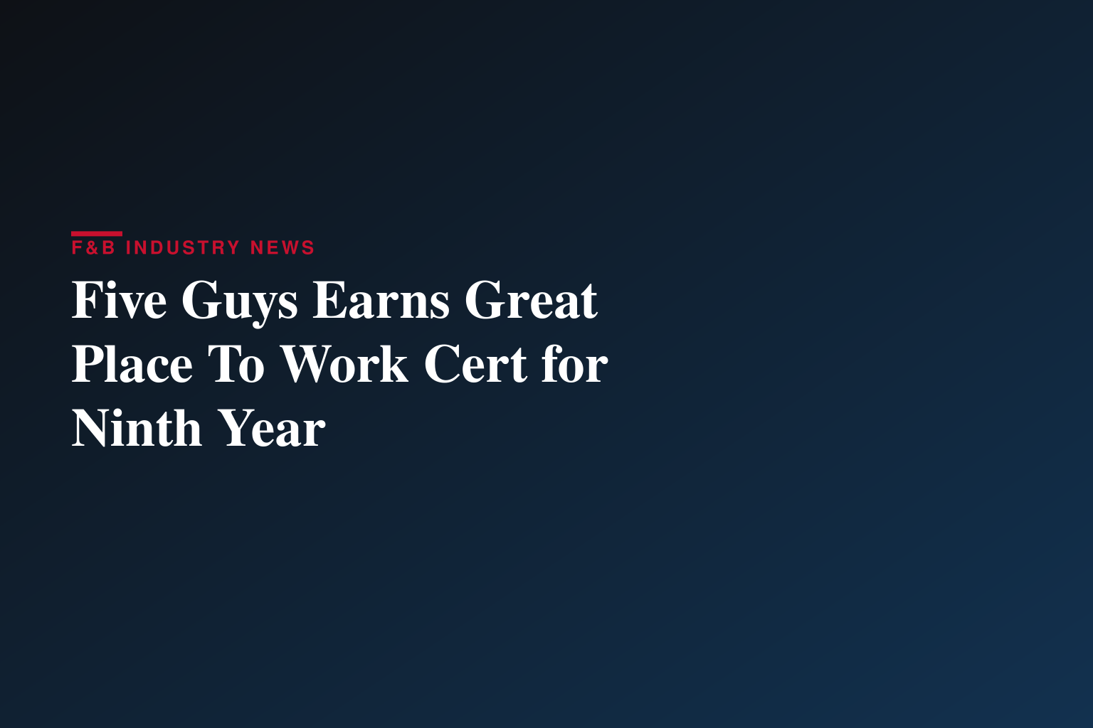 Five Guys Earns Great Place To Work Certification™