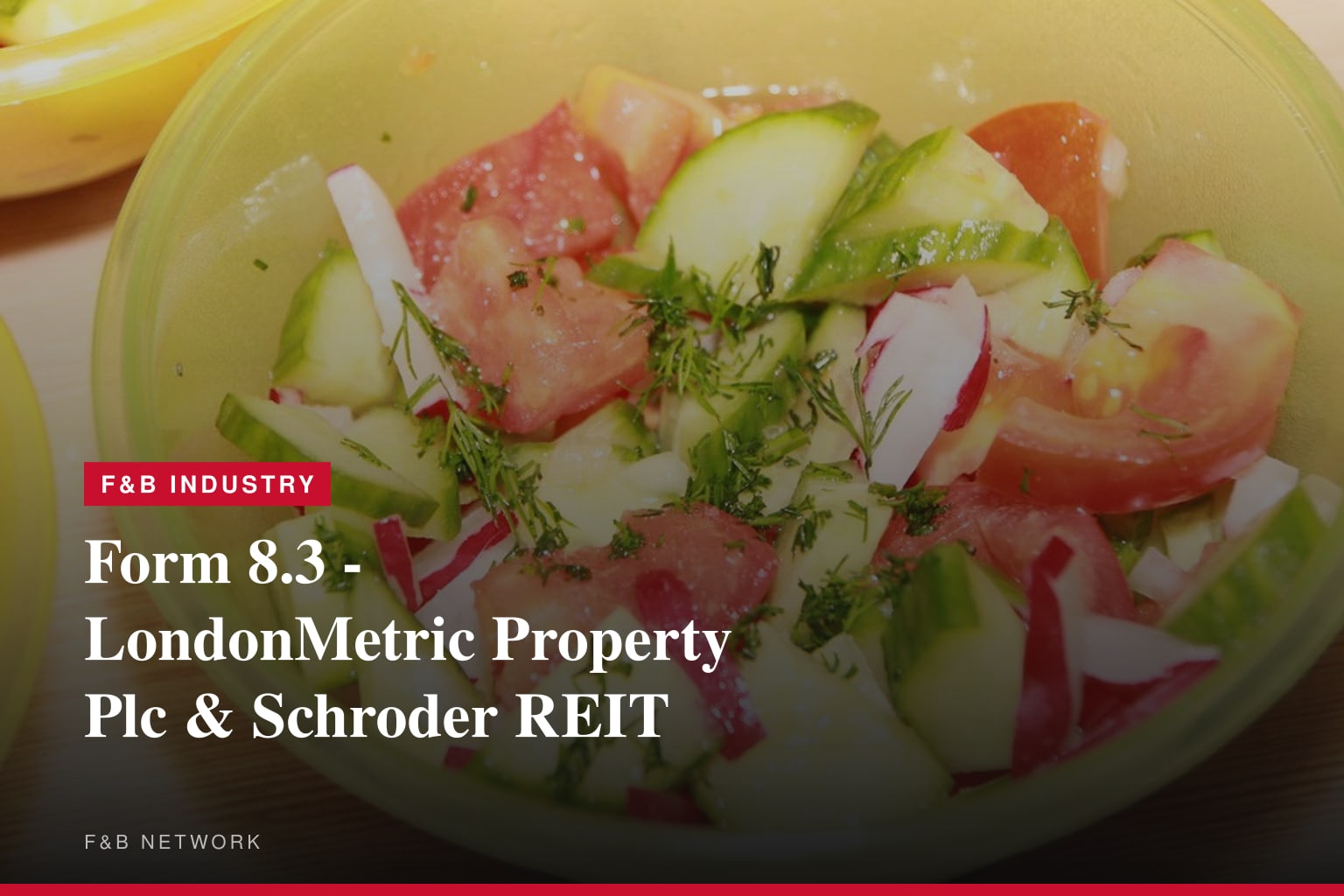 Form 8.3 - LondonMetric Property Plc & Schroder REIT