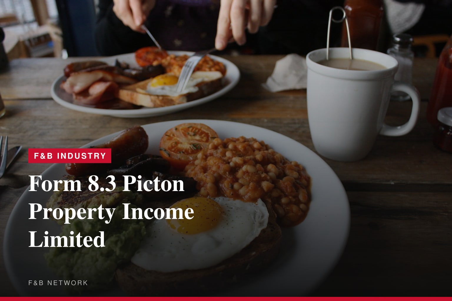 Form 8.3 Picton Property Income Limited