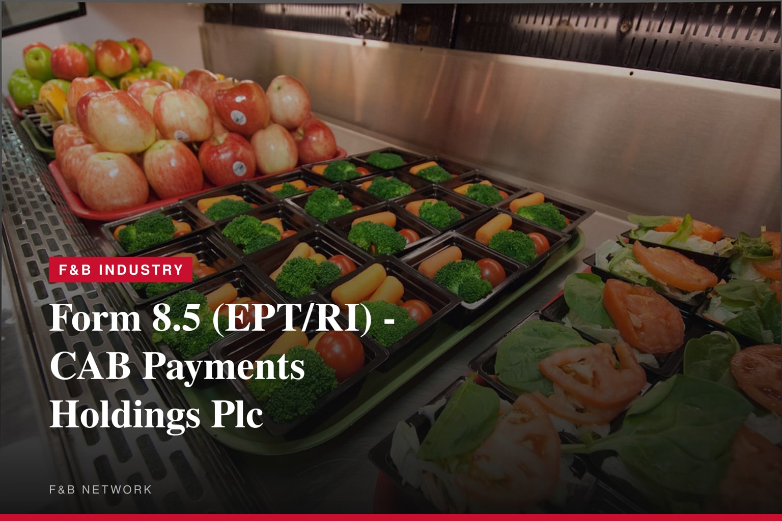 Form 8.5 (EPT/RI) - CAB Payments Holdings Plc