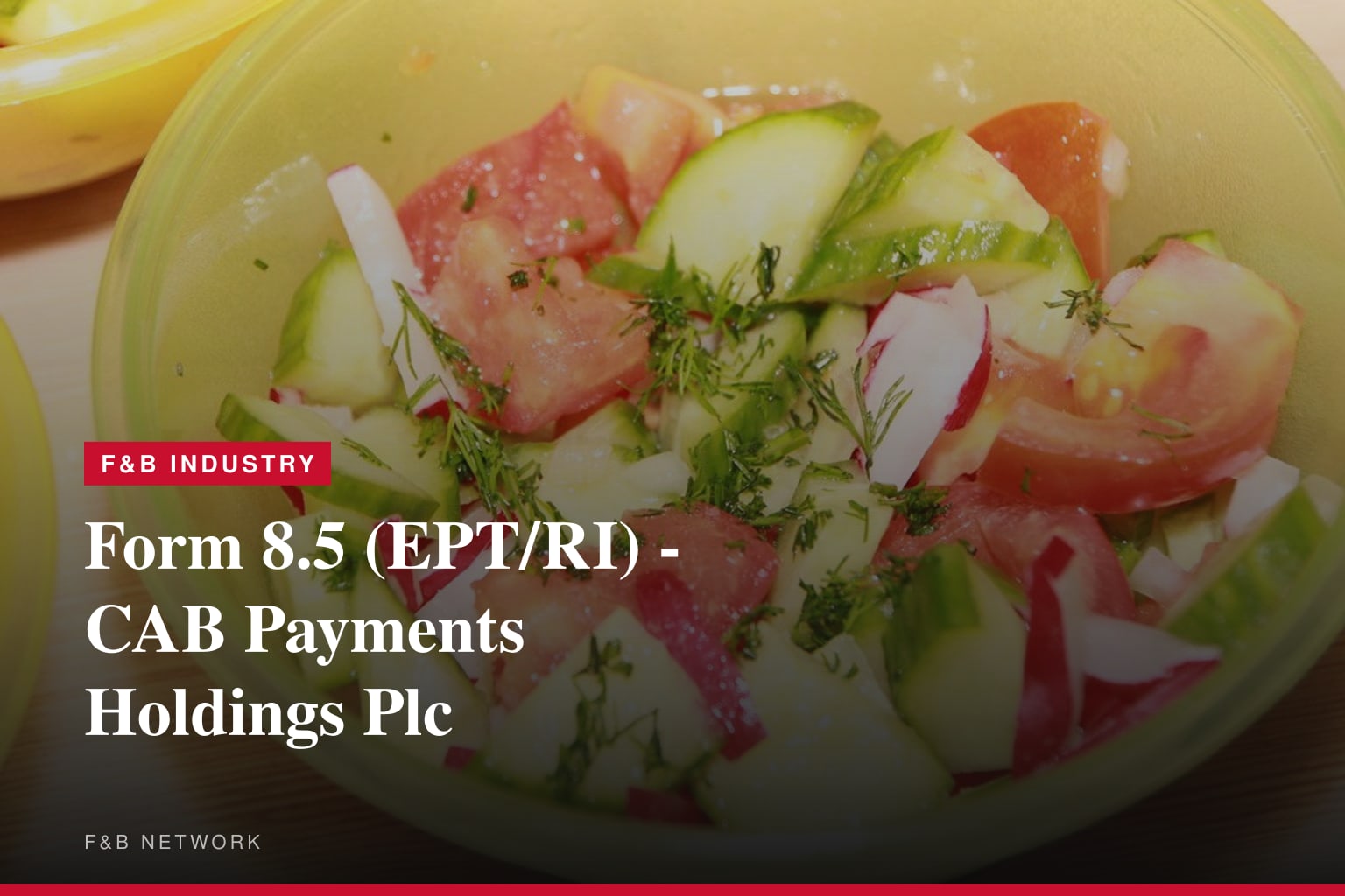 Form 8.5 (EPT/RI) - CAB Payments Holdings Plc