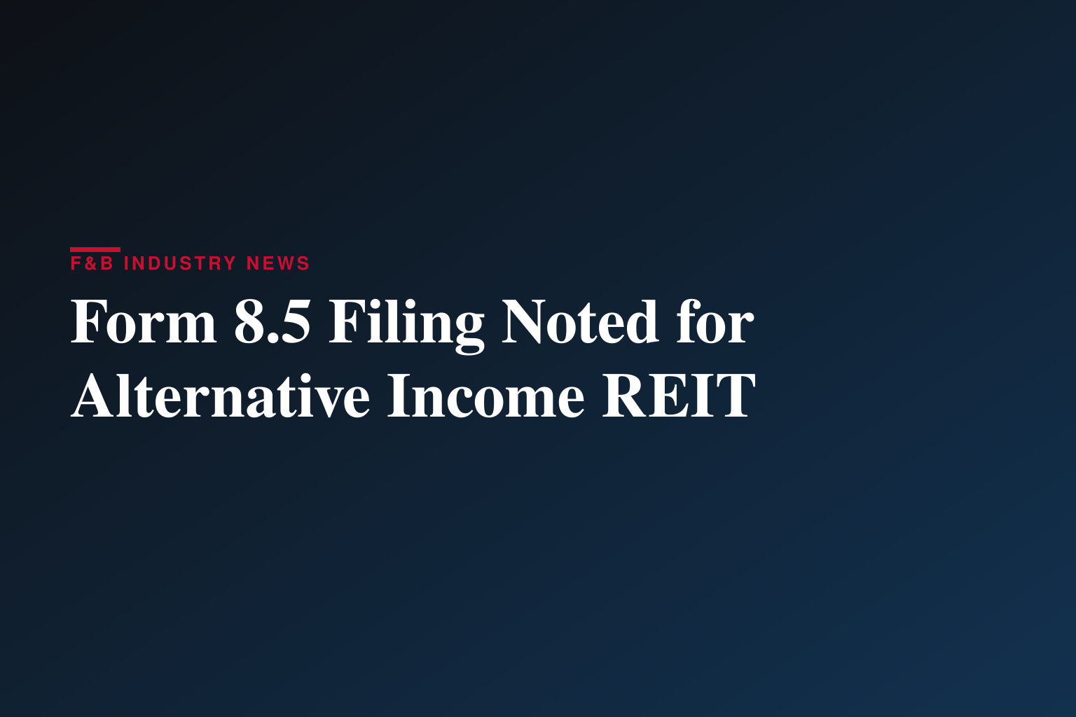 Form 8.5 (EPT/RI) - Alternative Income REIT Plc