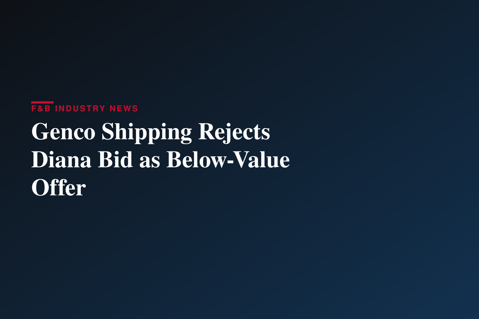 Genco Shipping & Trading Limited Shares Video Highlighting Diana Shipping’s Attempt to Acquire Genco on the Cheap