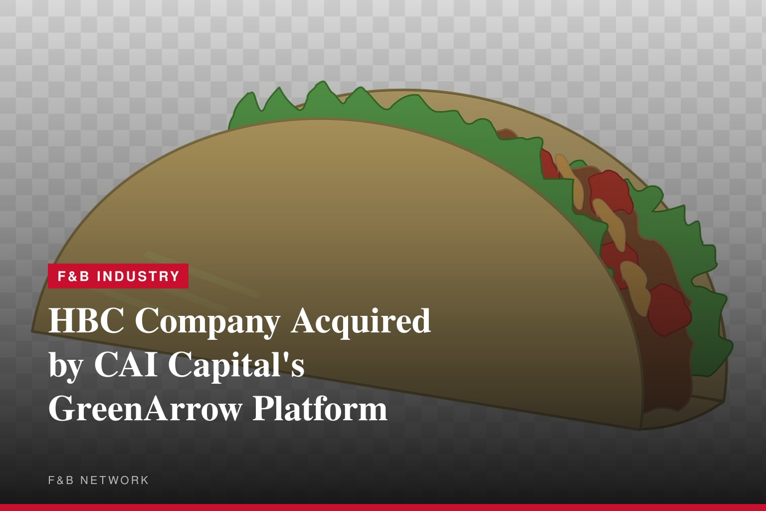 Angle Advisors announces HBC Company has been acquired by GreenArrow, a portfolio company of CAI Capital Partners