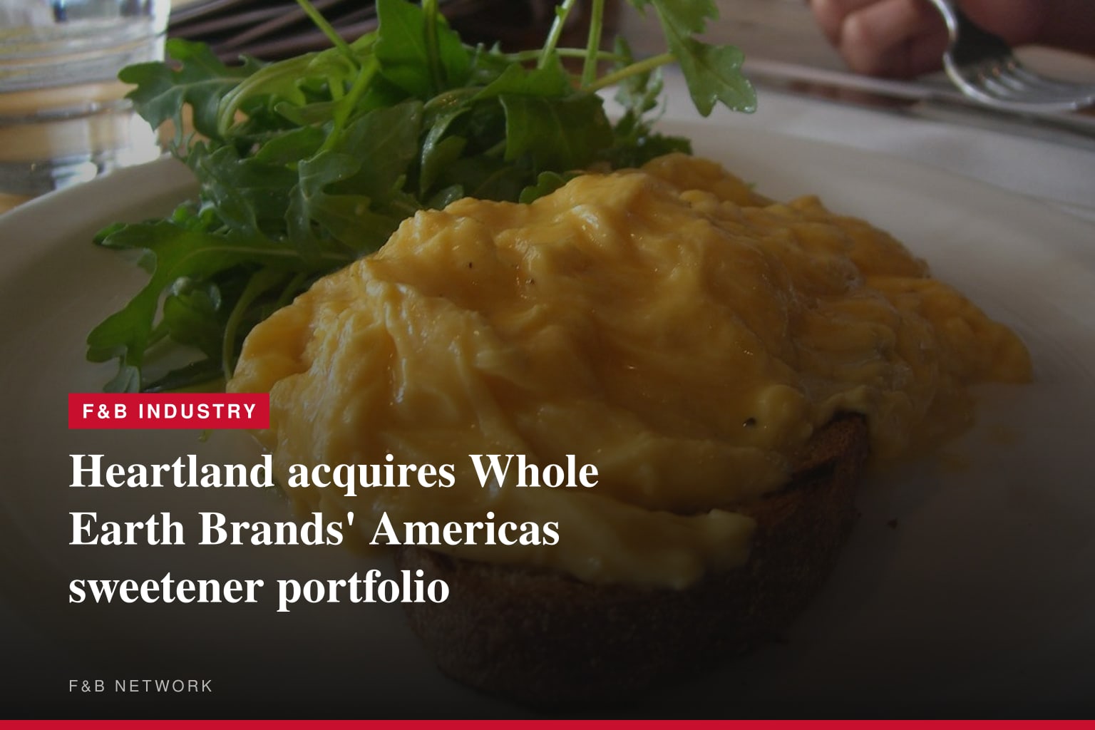 Heartland acquires Whole Earth Brands' Americas sweetener portfolio