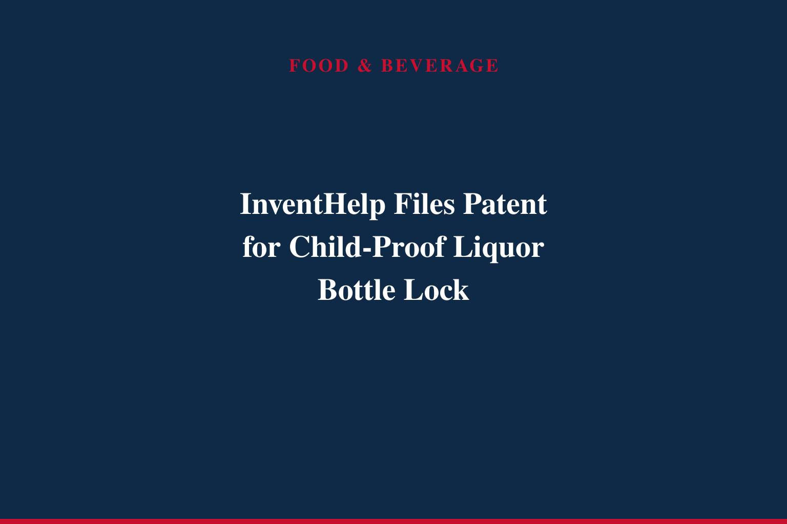 InventHelp Inventor Develops New Alcohol Lock (BTK-426)