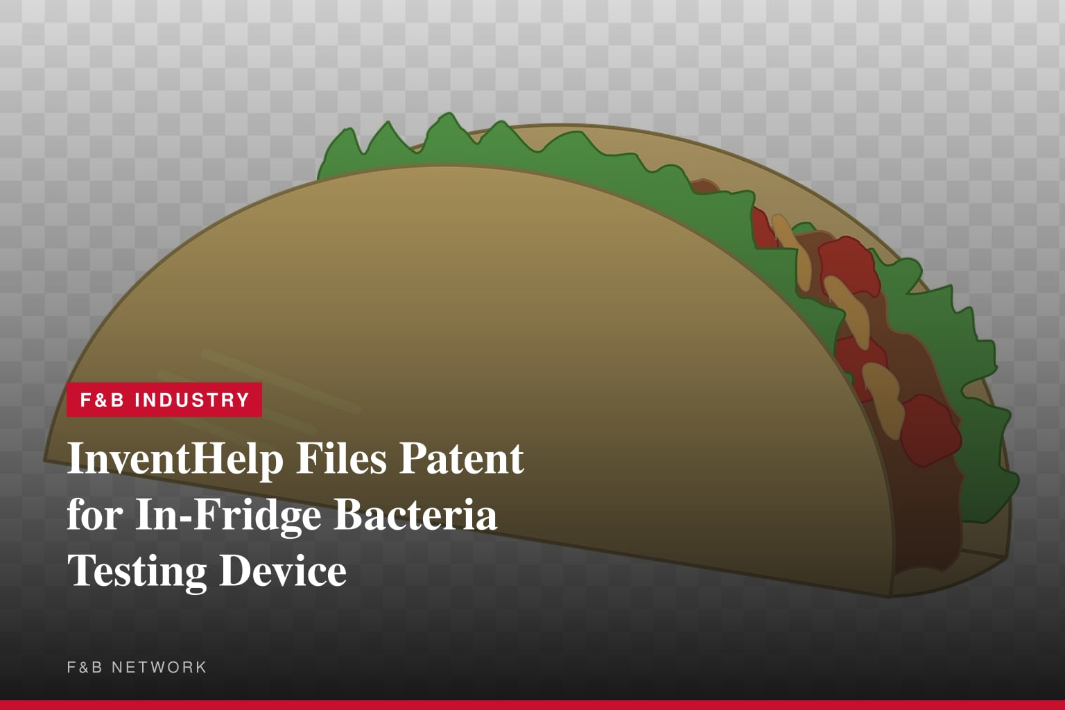InventHelp Inventor Develops Food Bacteria Testing Device (MHO-550)