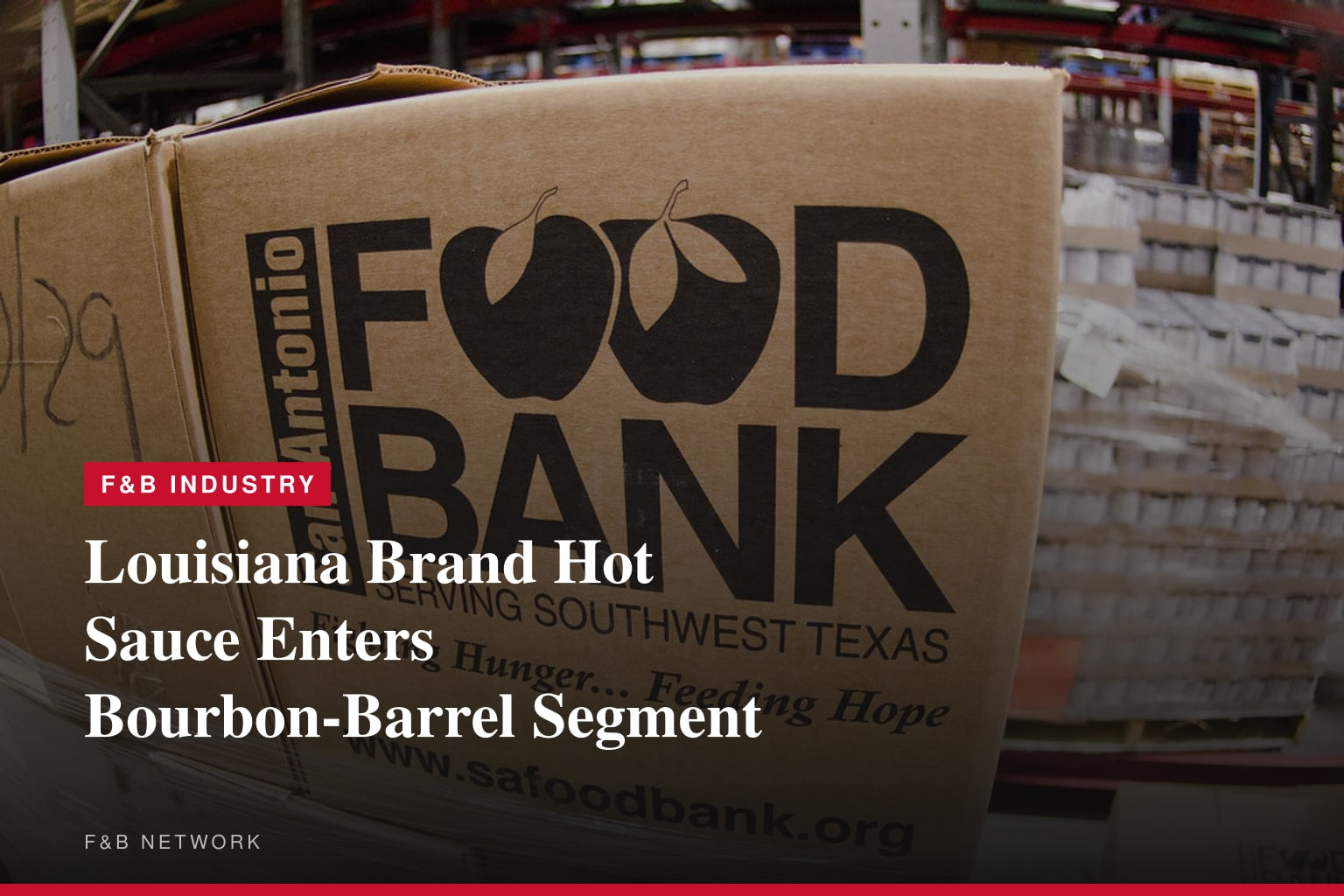 The Original Louisiana Brand Hot Sauce™ Launches New Bourbon Barrel Hot Sauce