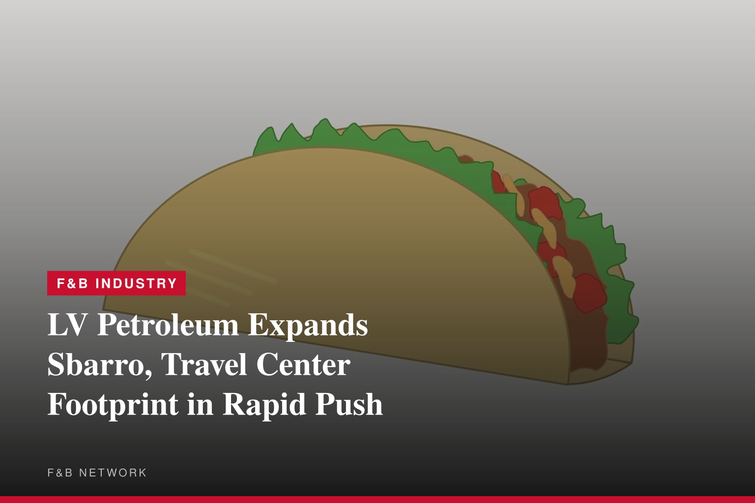 LV Petroleum Caps Another Landmark Week with New Openings, an Operations Acquisition and National Expansion