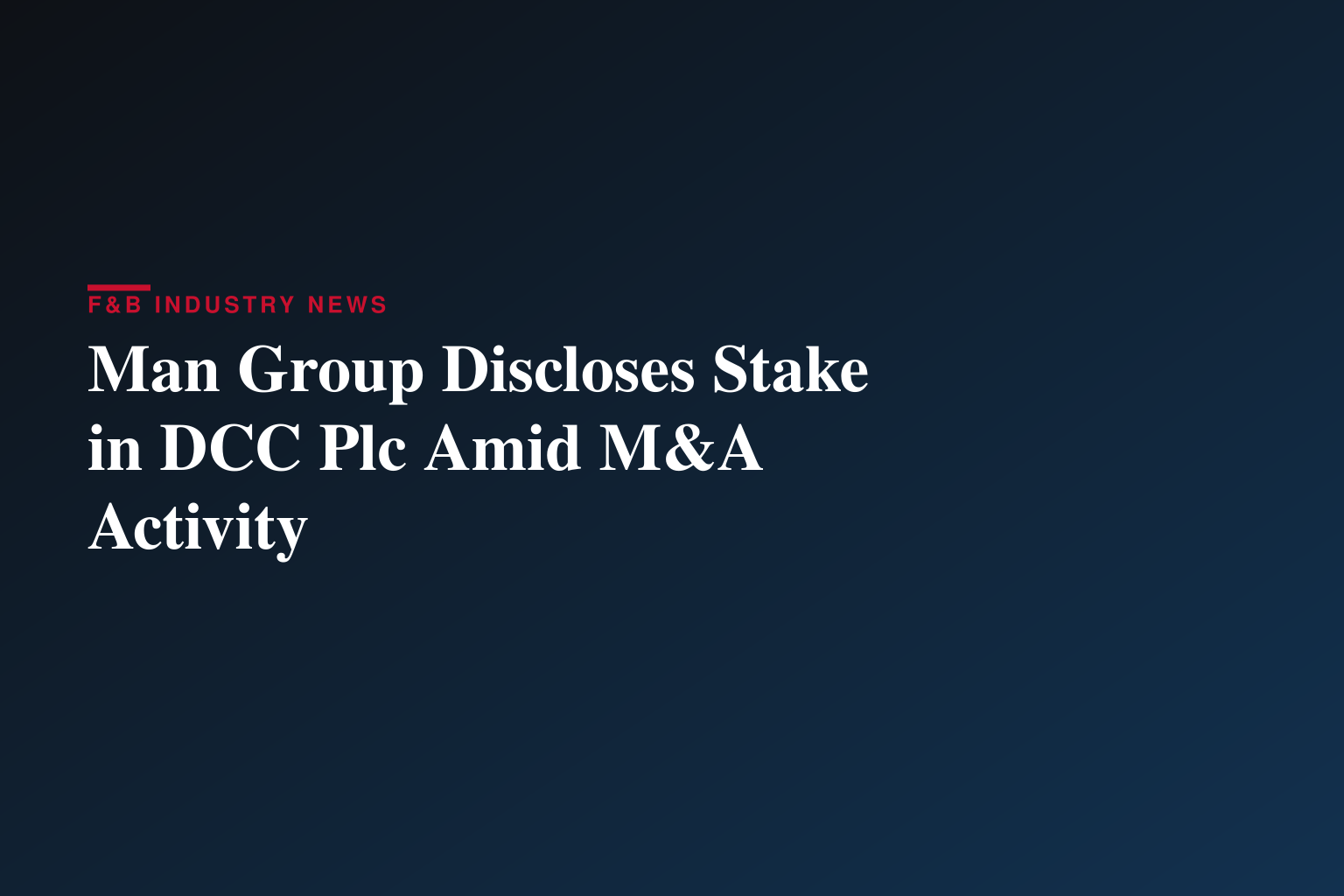 Man Group PLC : Form 8.3 - DCC Plc