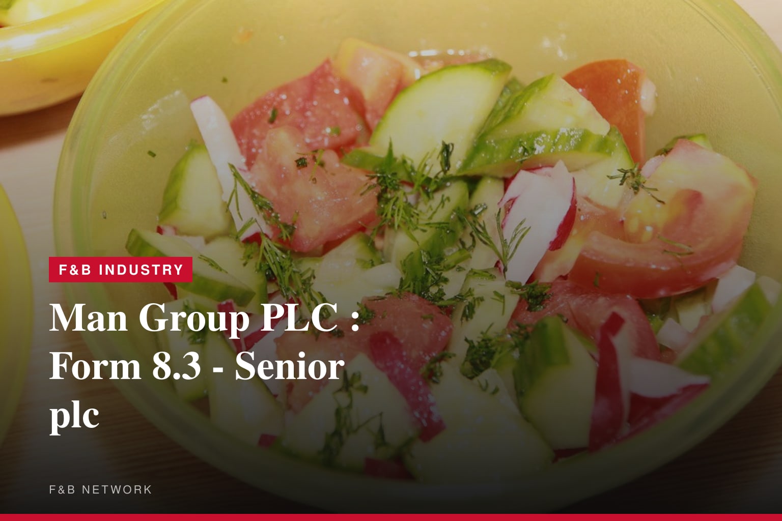 Man Group PLC : Form 8.3 - Senior plc