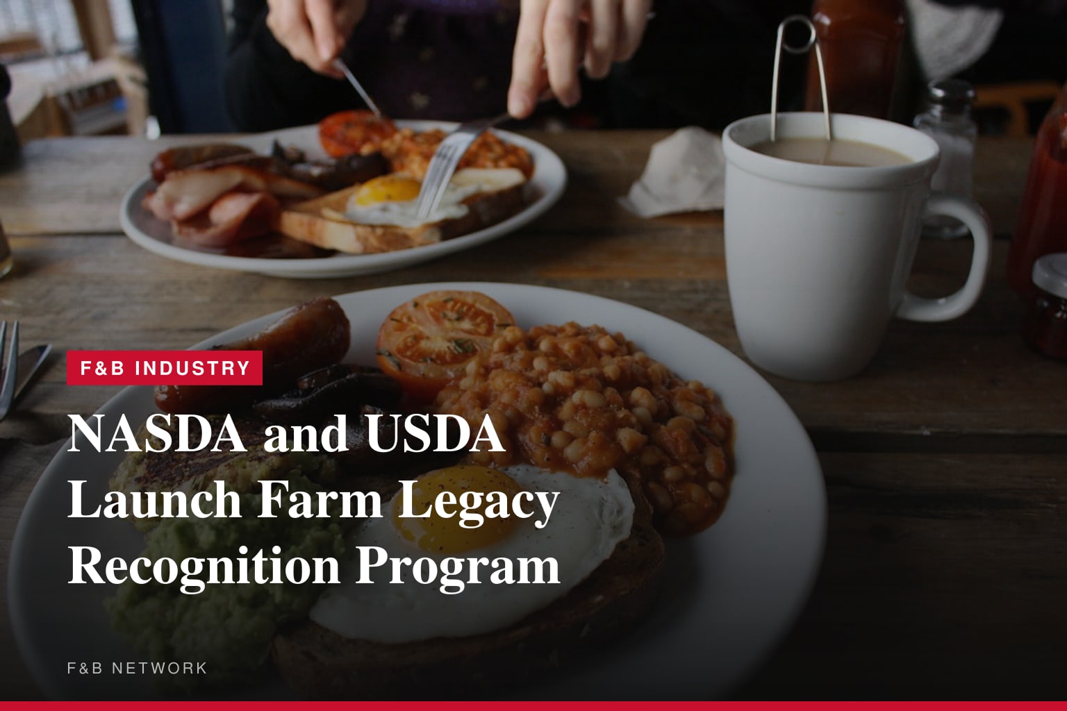 NASDA and USDA Launch Farm Legacy Recognition Program