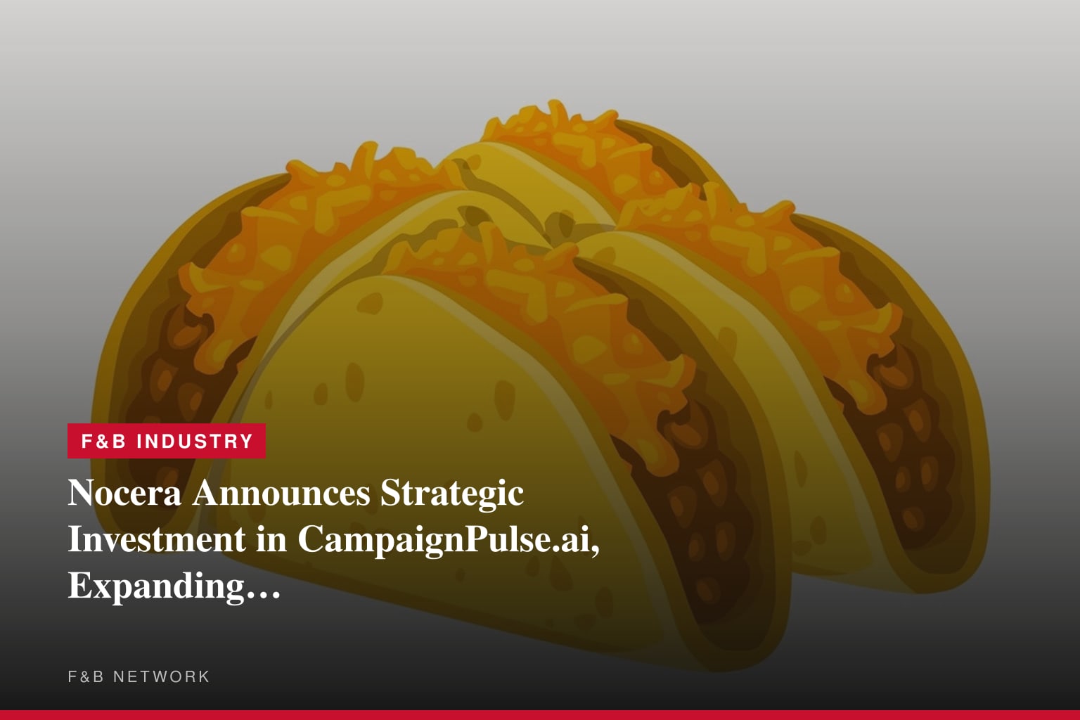 Nocera Announces Strategic Investment in CampaignPulse.ai, Expanding Artificial Intelligence Portfolio and Advancing Nocera Holdings Growth Strategy