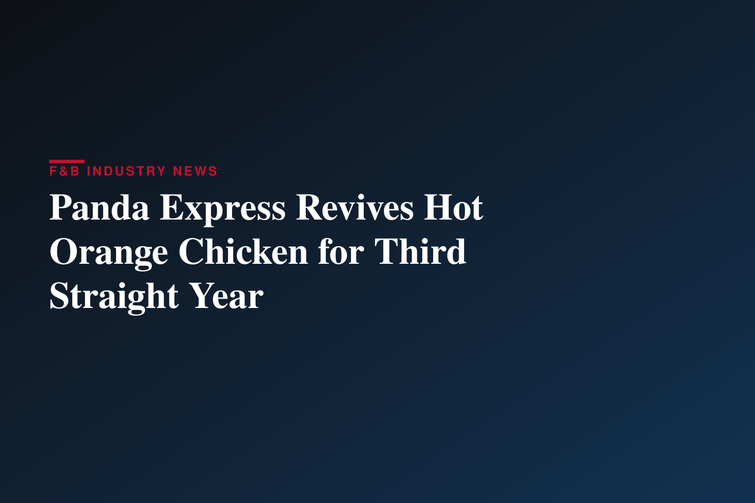 Panda Express® Drops the 'Swicy' Sequel Fans Begged For: Hot Orange Chicken Returns for National Orange Chicken Day
