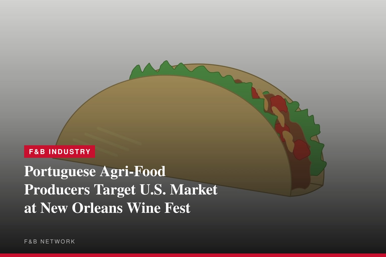 Portuguese Agri-Food Producers Target U.S. Market at New Orleans Wine Fest