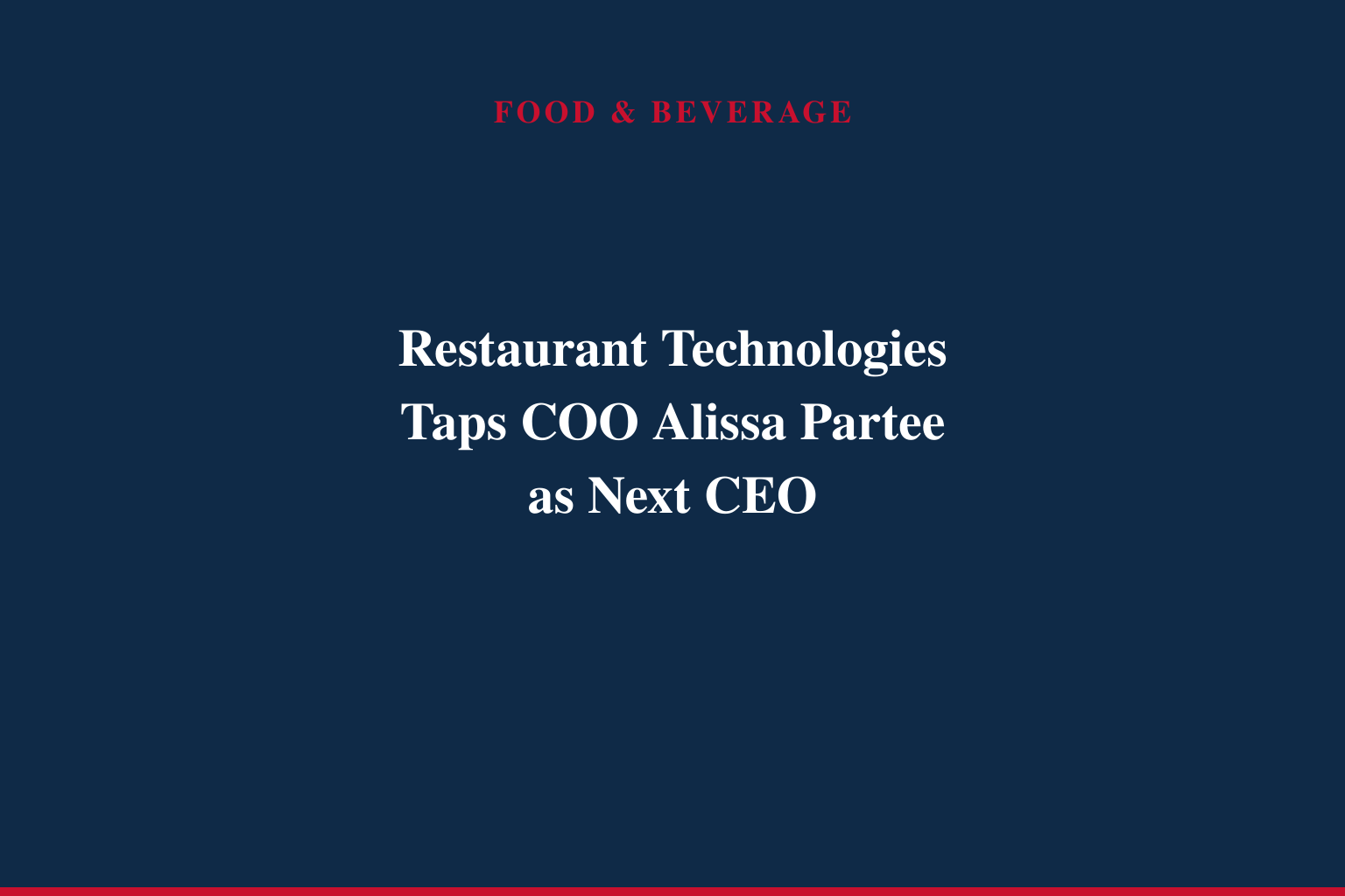 Restaurant Technologies Taps COO Alissa Partee as Next CEO