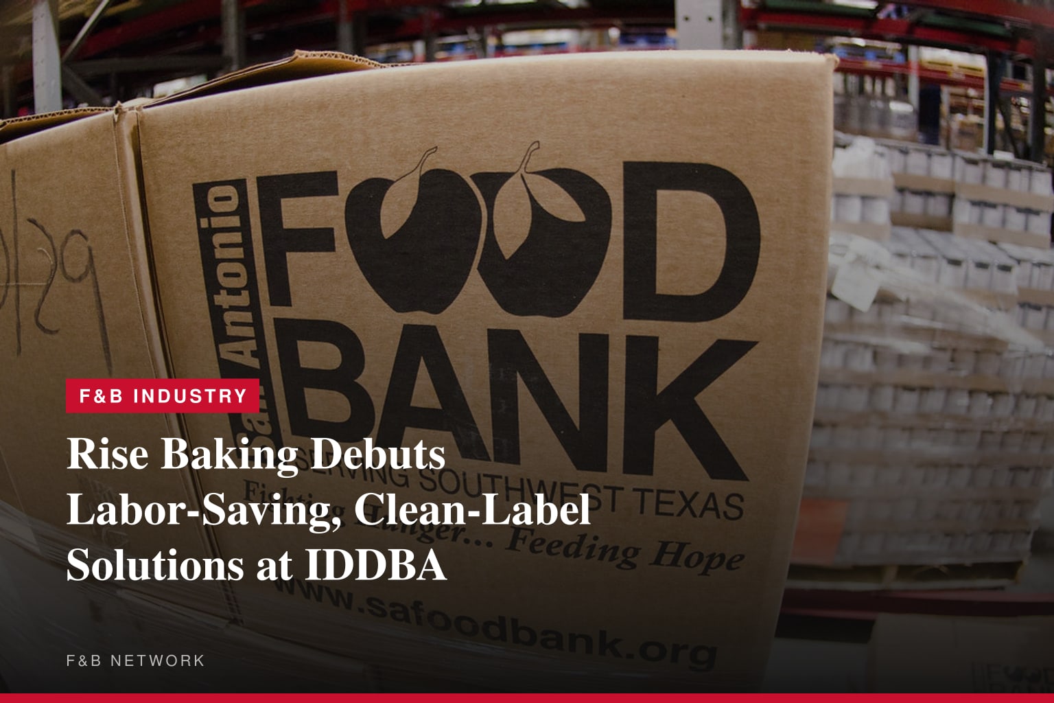 Rise Baking Debuts Labor-Saving, Clean-Label Solutions at IDDBA