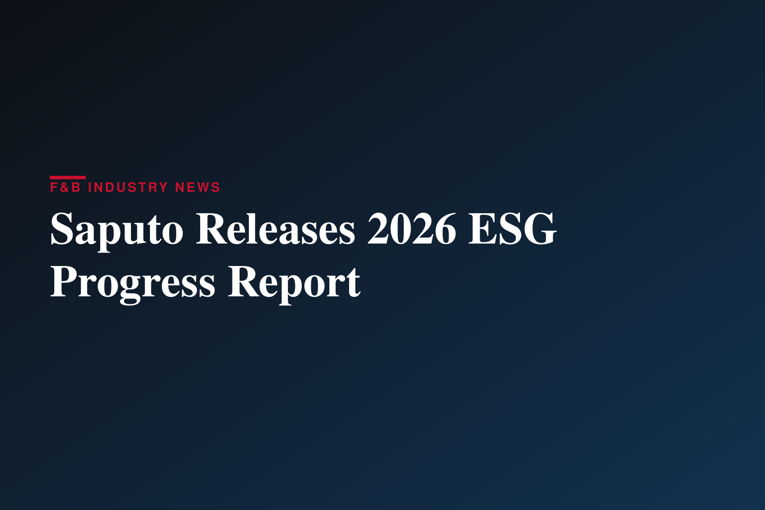 Saputo publie son Rapport de la promesse 2026