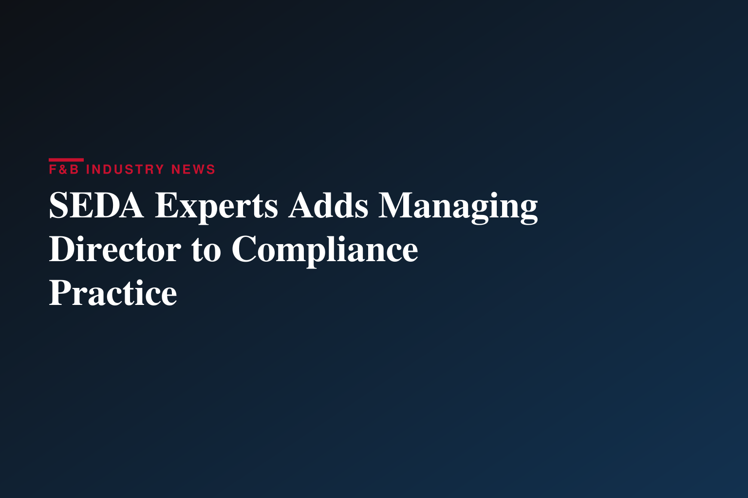 Benedict Roth joins SEDA’s Risk Management & Regulatory Compliance Practice