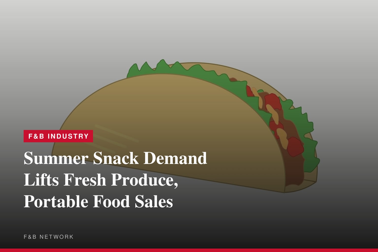 Solve Summer Hunger with Fresh Produce and Family-Favorite Snacks