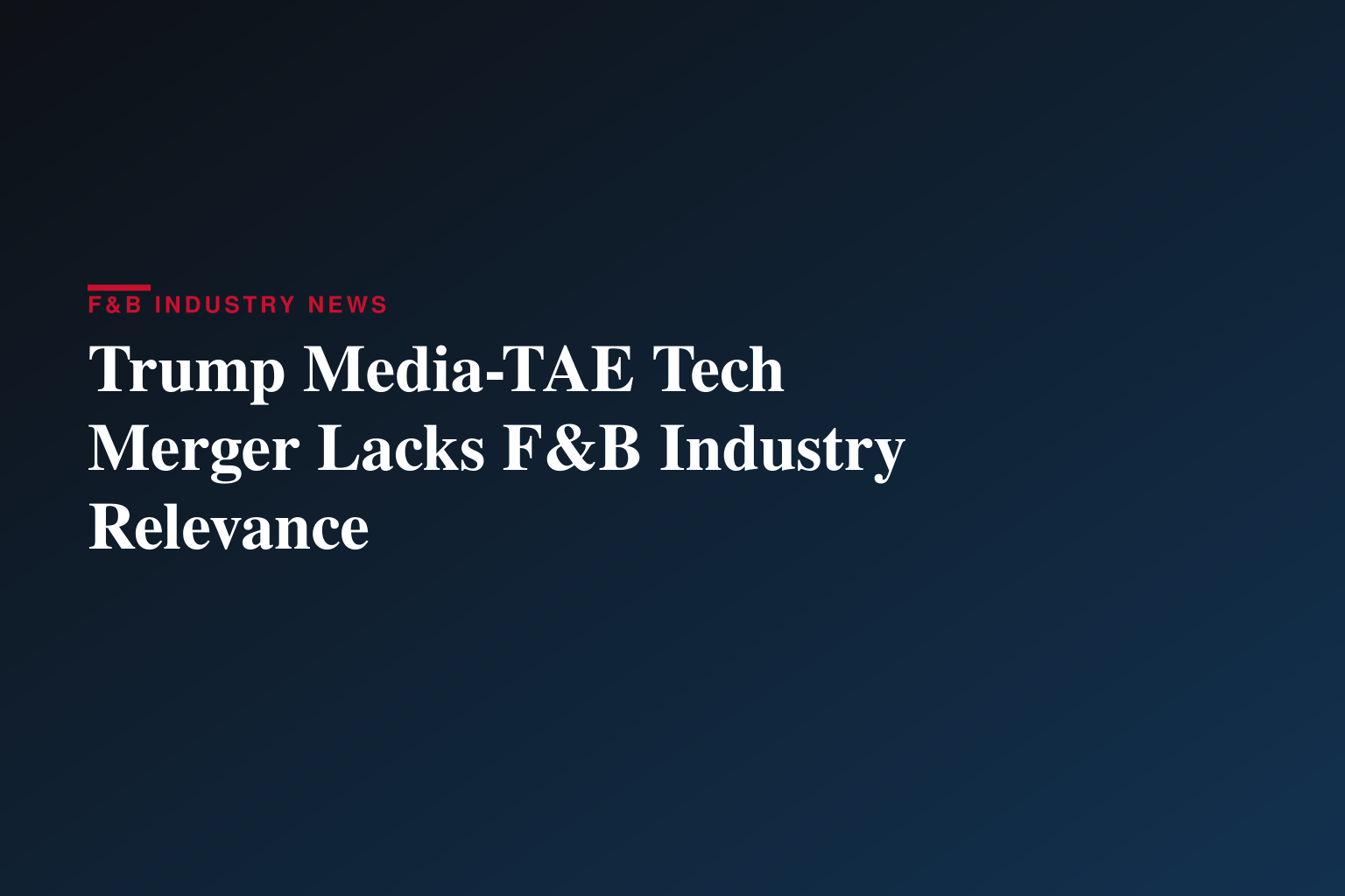 Trump Media & Technology Group and TAE Technologies Provide Update on Merger