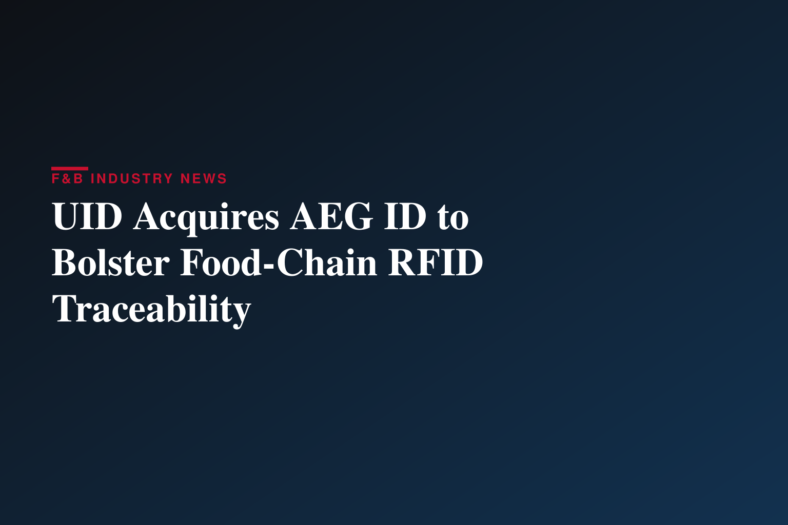 UID and AEG ID Combine to Expand Industrial RFID Solutions Across North America