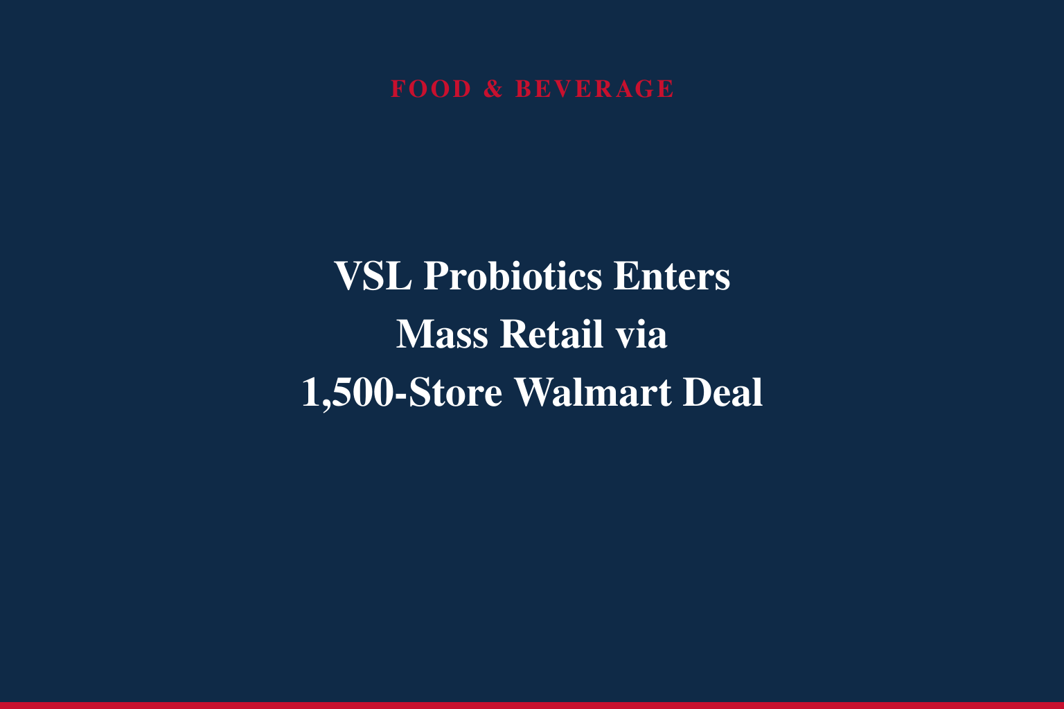 VSL® Probiotics Expands to Mass Retail with Walmart Launch, Bringing Science-Backed Microbiome Support to More Consumers